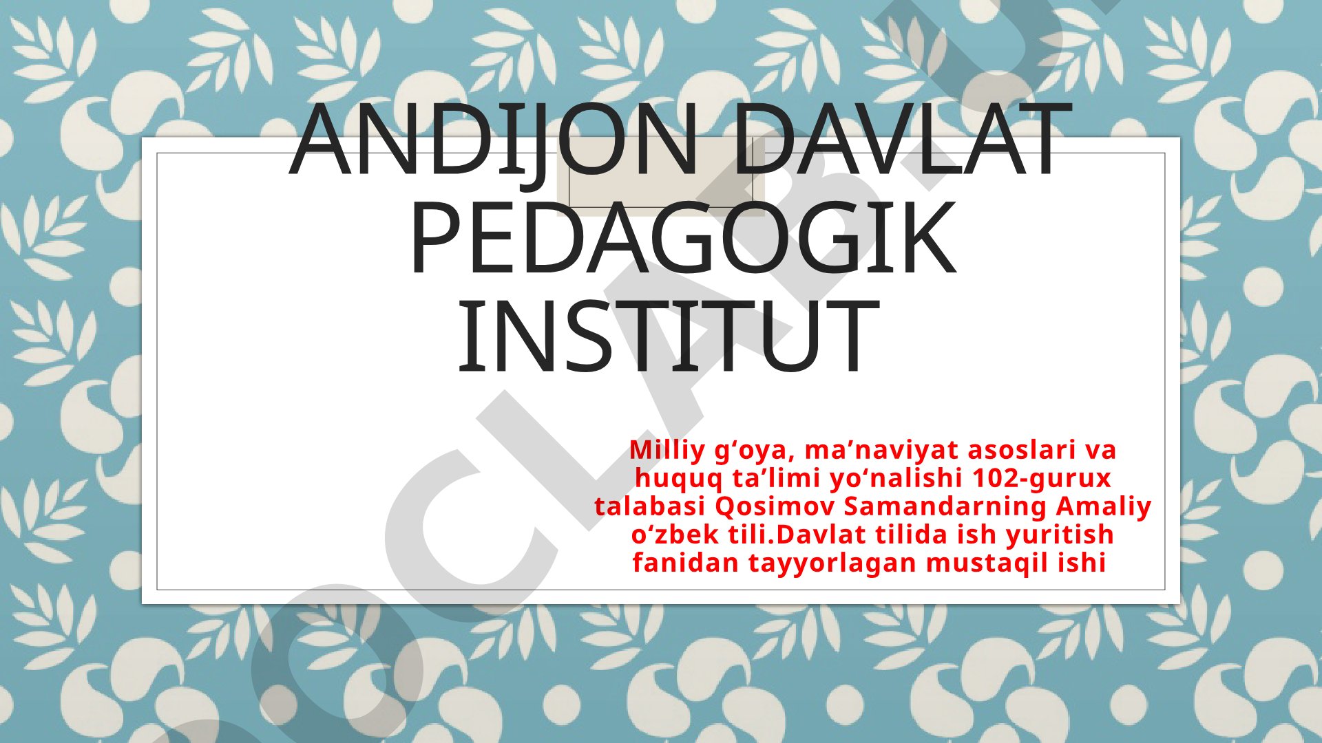 Davlat tilida ish yuritish