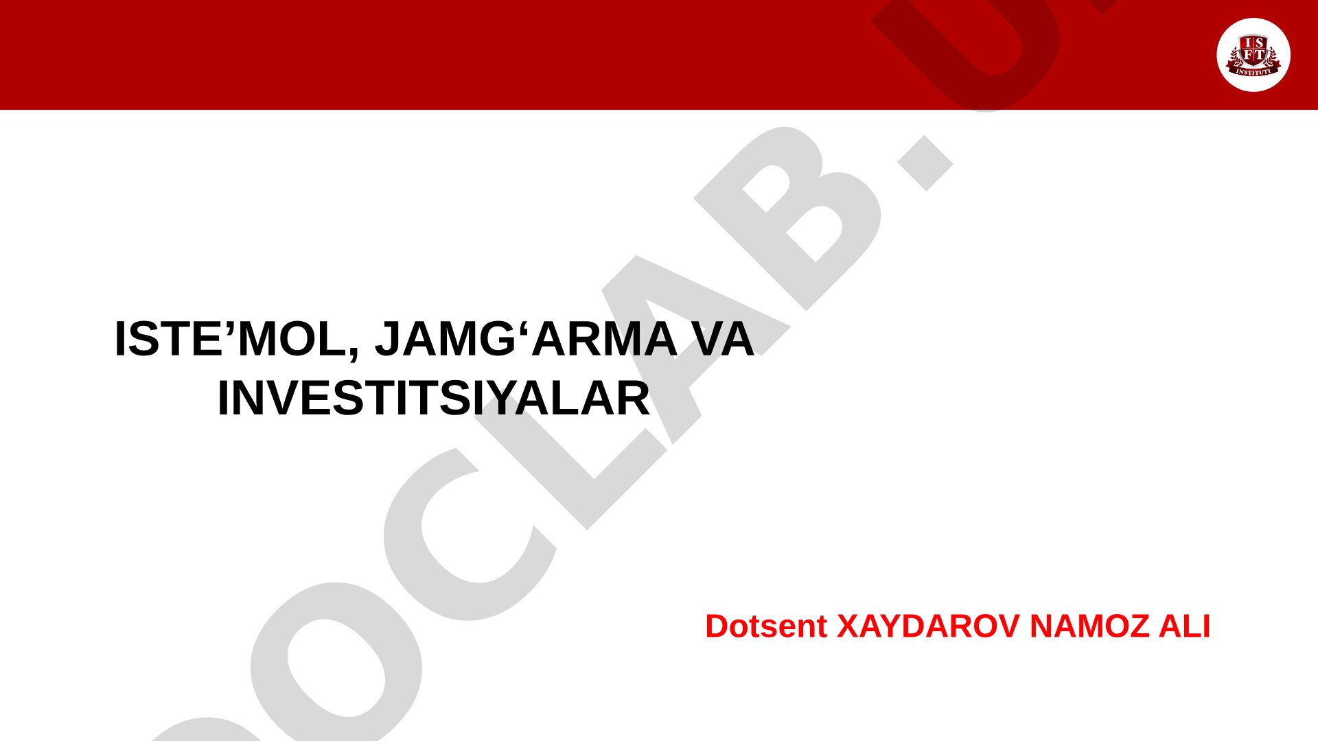Iste’mol, jamg‘arma va investitsiyalar