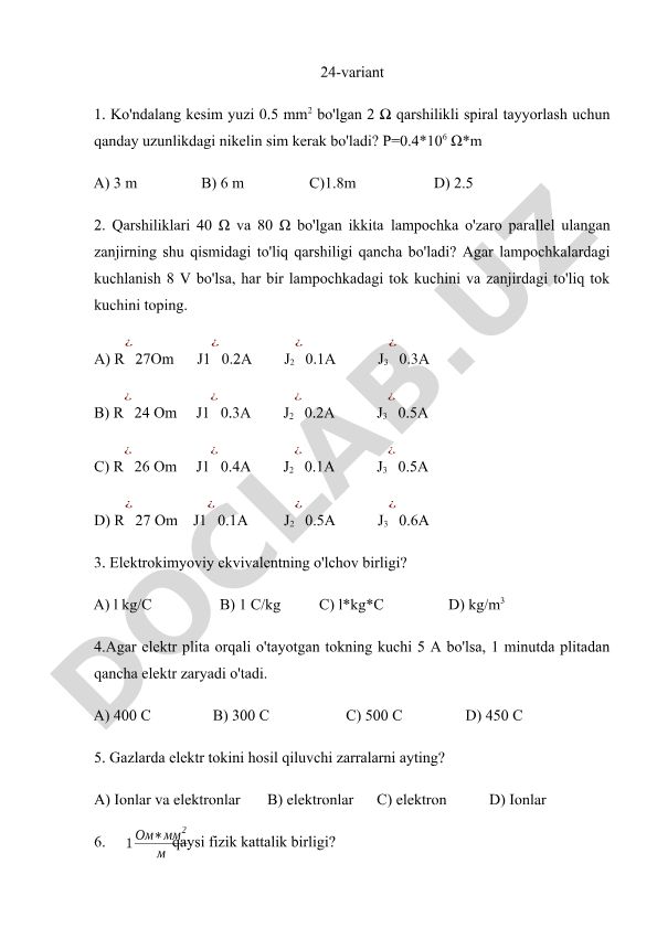 Fizika fanidan test savollari va masalalari