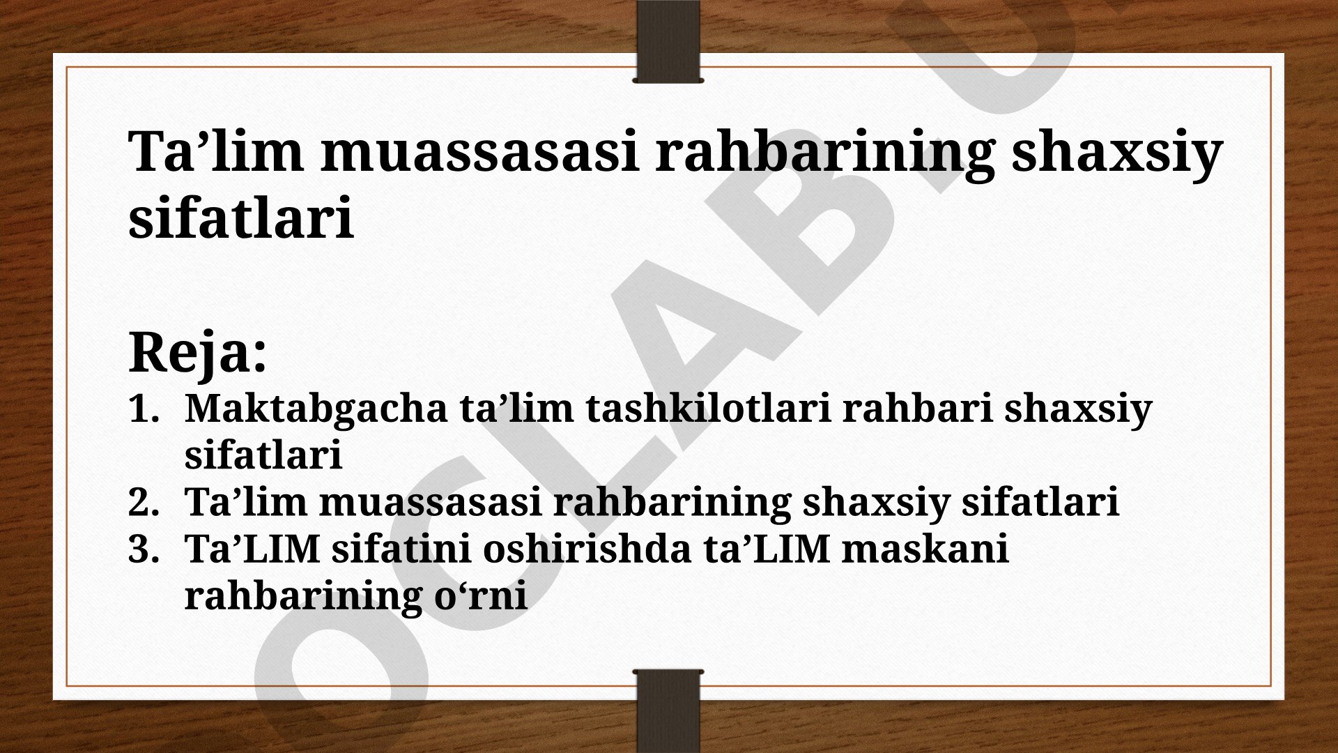 Ta’lim muassasasi rahbarining shaxsiy sifatlari