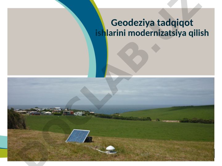 Geodeziya tadqiqot ishlarini modernizatsiya qilish strategiyasi