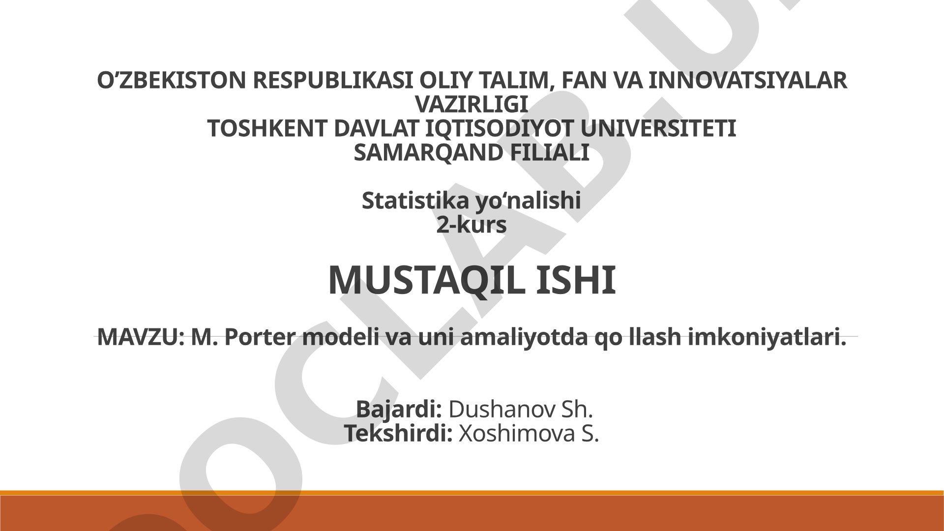 M. Porter modeli va uni amaliyotda qo'llash imkoniyatlari
