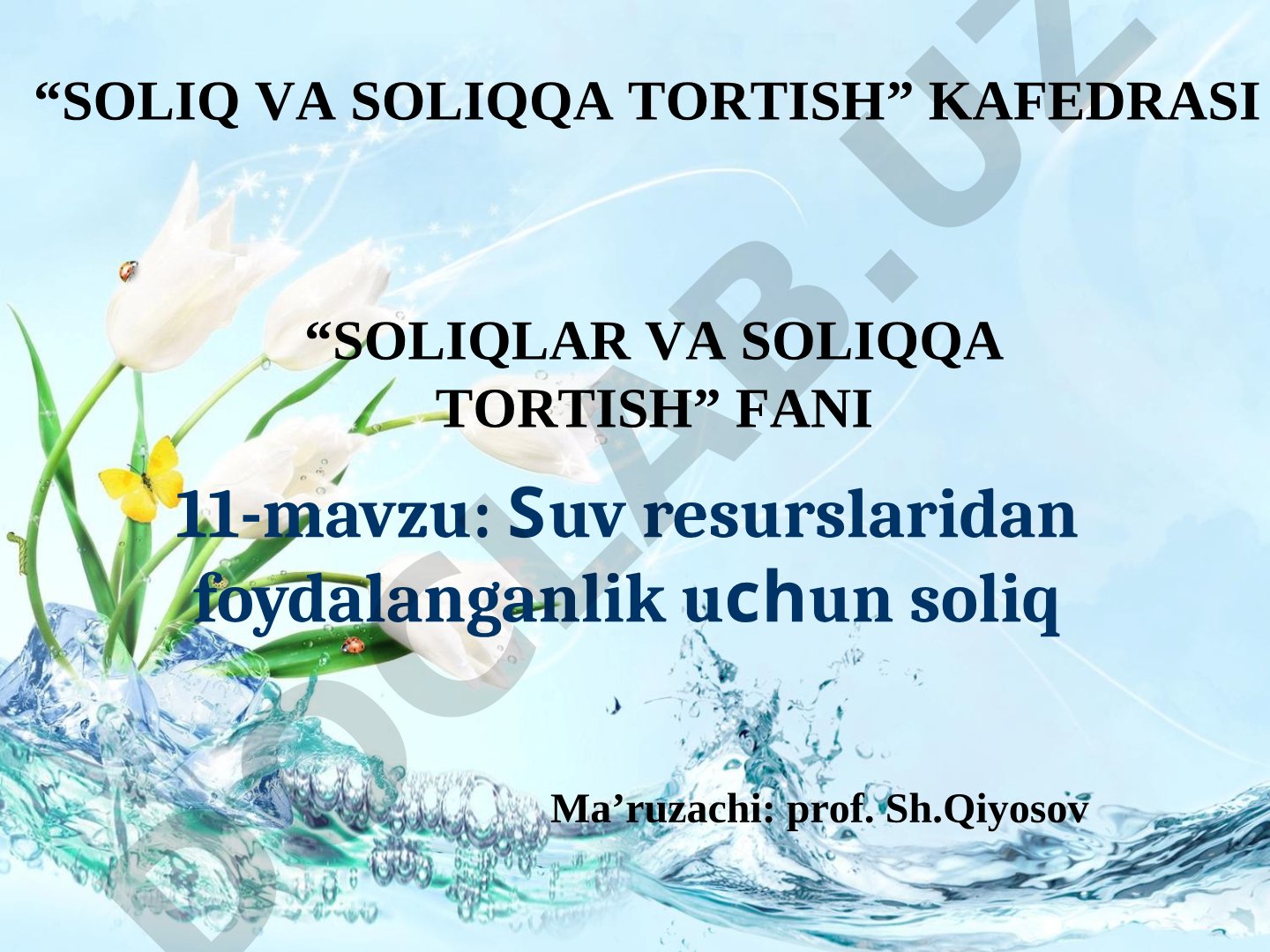 Suv resurslaridan foydalanganlik uchun soliq