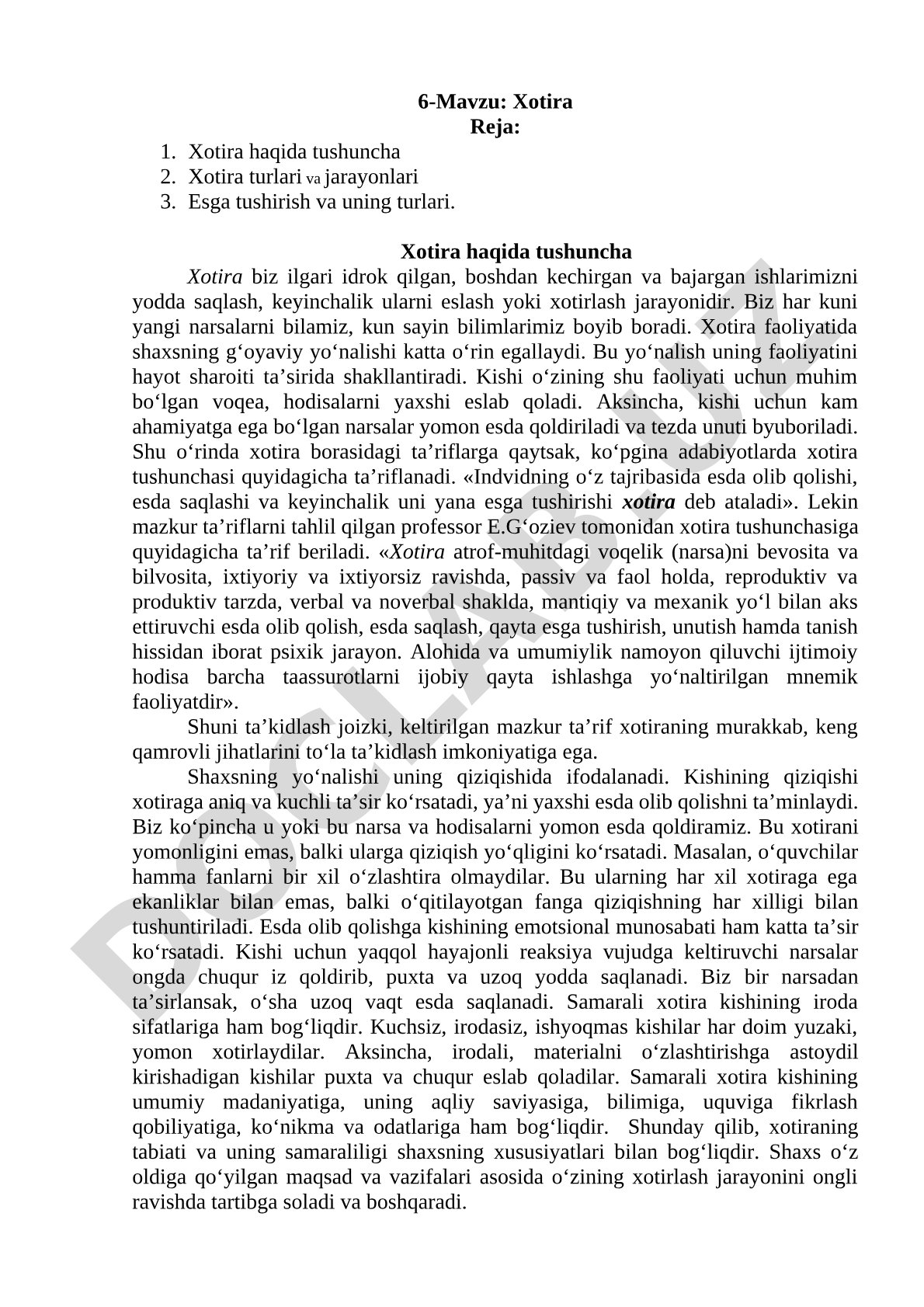 Xotira haqida tushuncha, turlari va jarayonlari