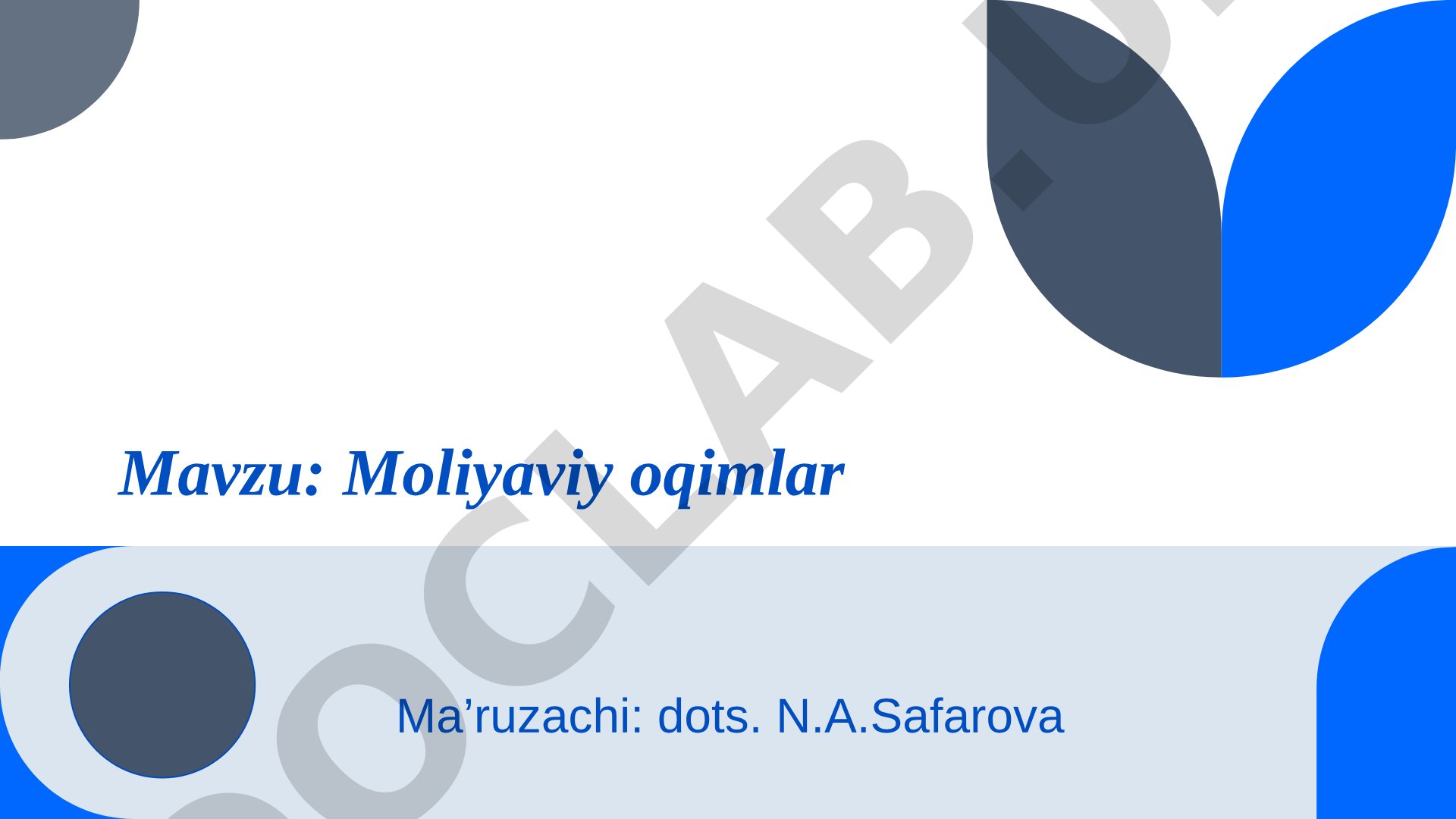 Moliyaviy tizim, moliyaviy oqimlarning o'rni va funksiyalari haqida taqdimot