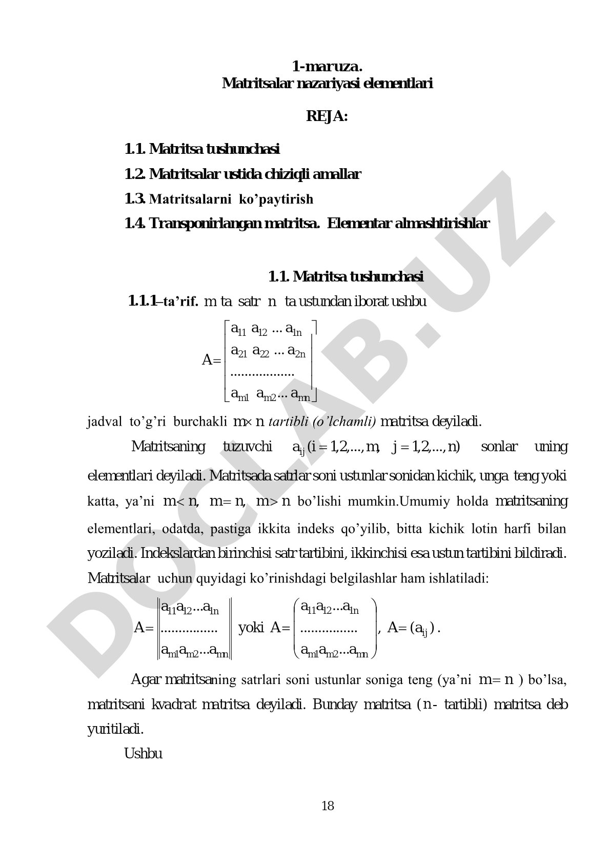 Matritsalar: tushunchasi, chiziqli amallar, ko'paytirish, transponirlash, elementar