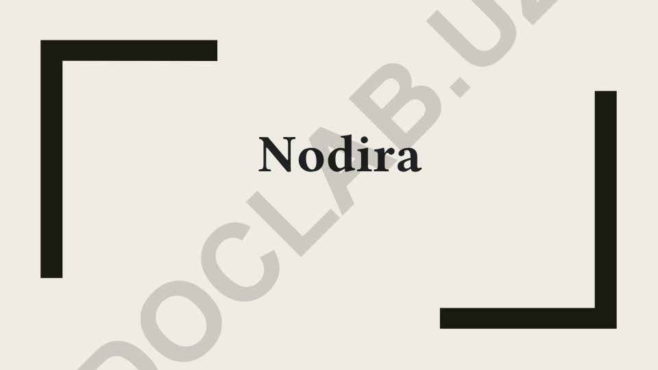 Nodira hayoti va ijodi