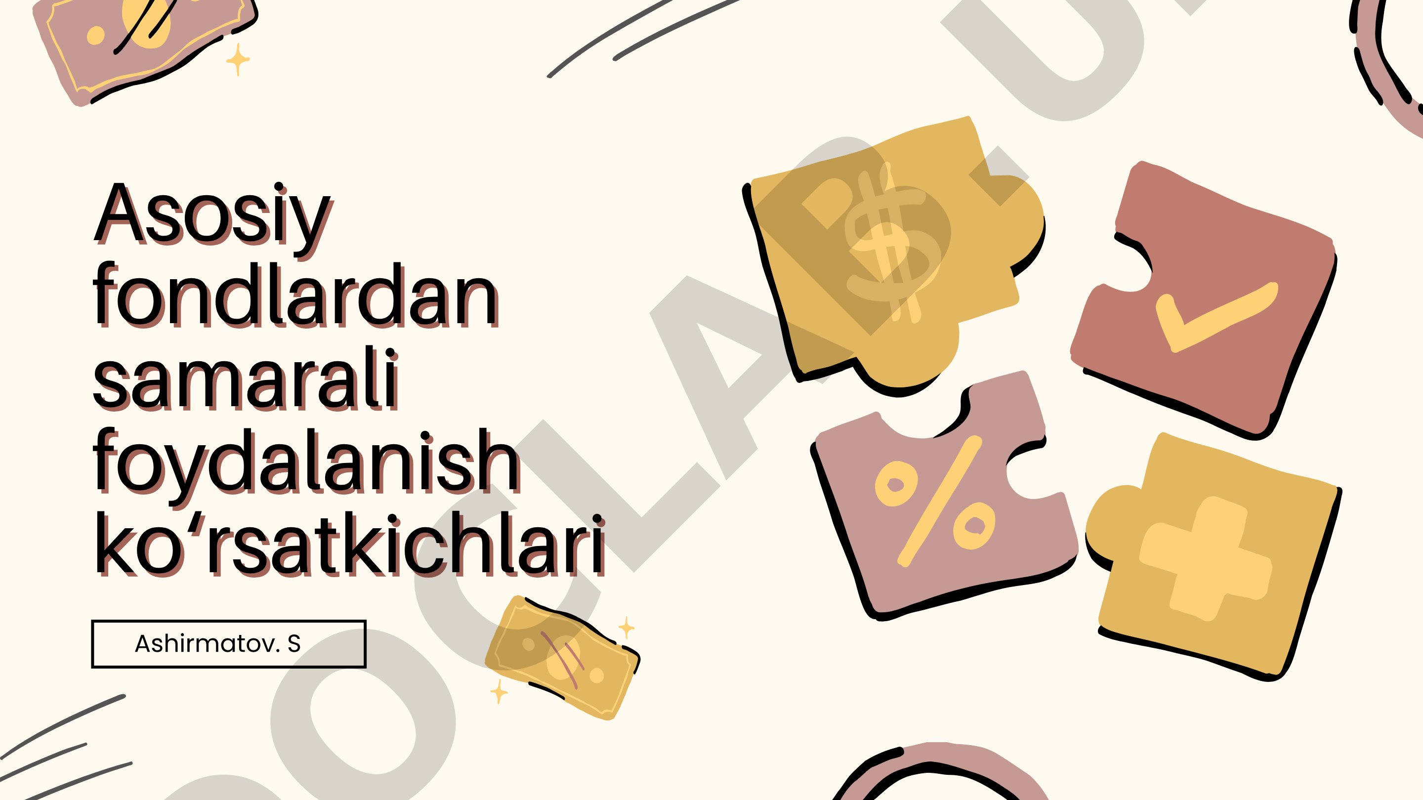 Asosiy fondlardan samarali foydalanish ko‘rsatkichlari