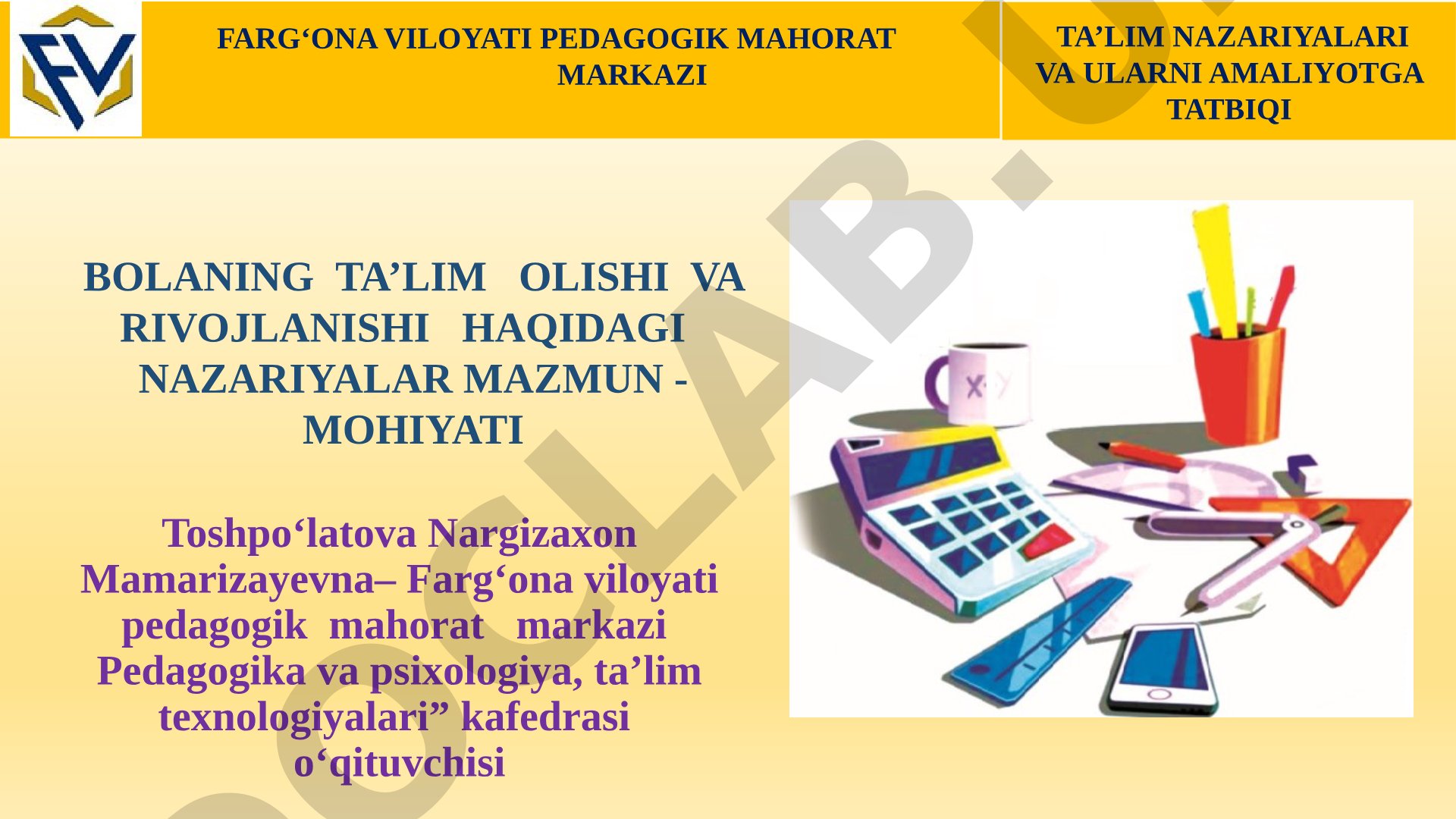 Ta’lim nazariyalari va ularni amaliyotga tatbiqi