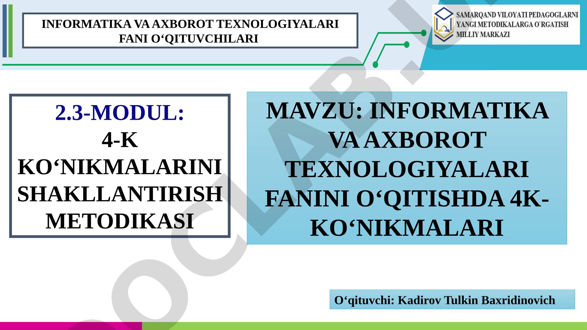 Informatika va axborot texnologiyalari fanini o‘qitishda 4K ko‘nikmalari