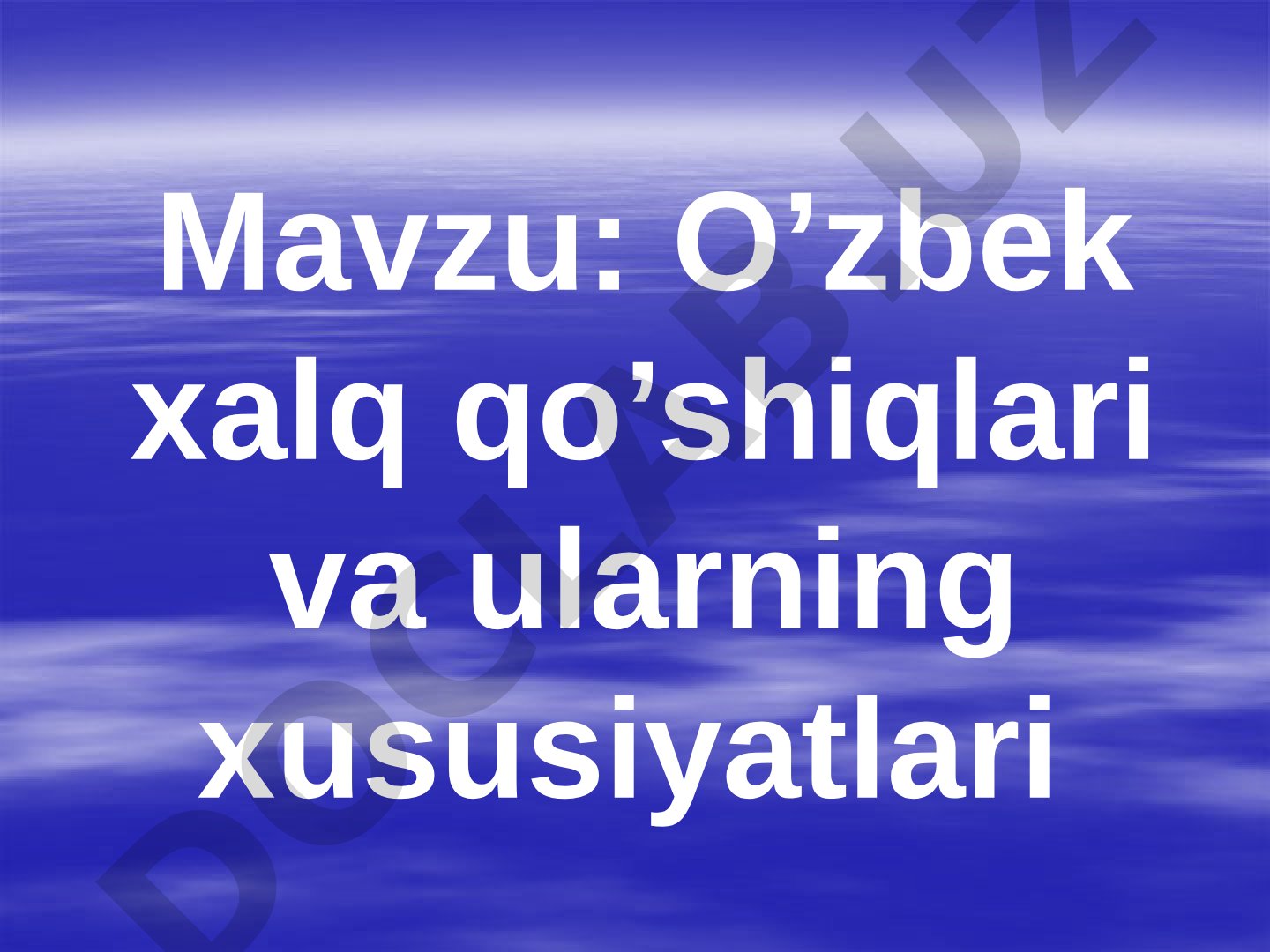 O'zbek xalq qo'shiqlari va ularning xususiyatlari