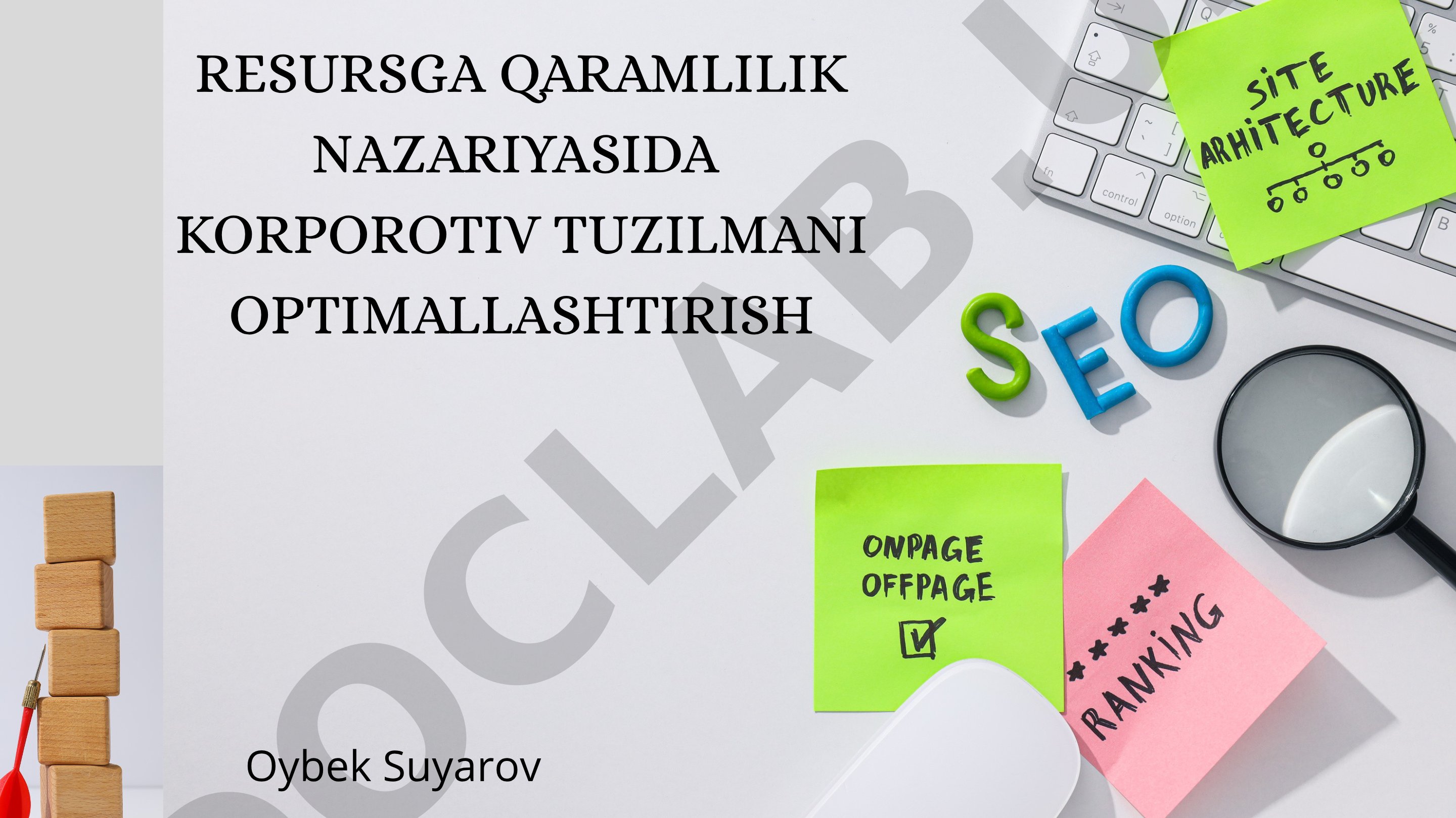 Resursga qaramlilik nazariyasida korporotiv tuzilmani optimallashtirish
