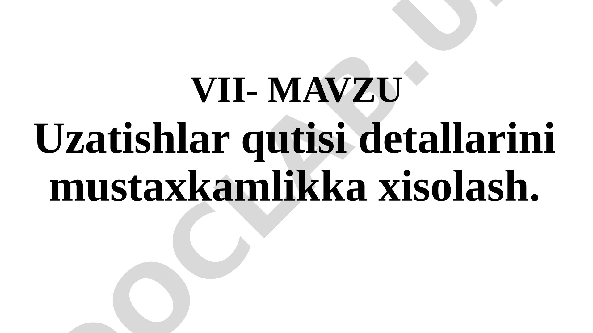 Uzatishlar qutisi detallarini mustaxkamlikka xisolash
