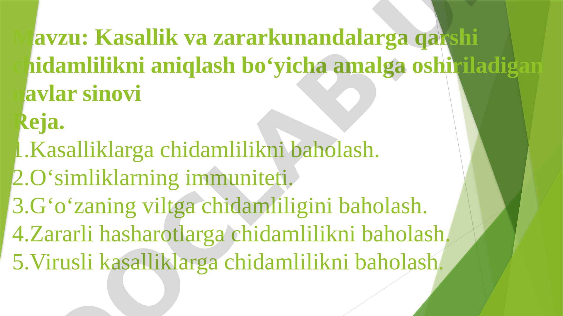 Kasallik va zararkunandalarga qarshi chidamlilikni aniqlash bo‘yicha amalga oshiriladigan navlar sinovi