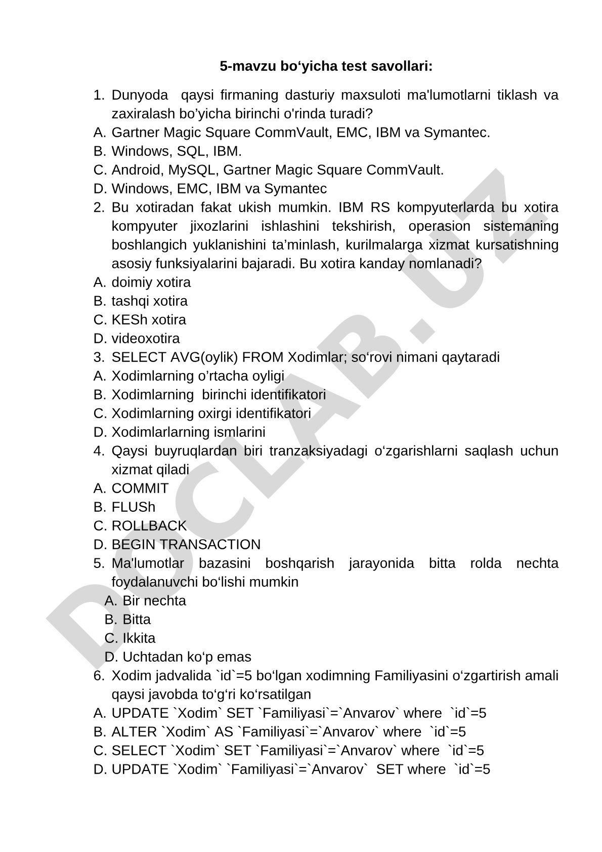Ma'lumotlar bazasi va kompyuter xotirasi bo'yicha test savollari