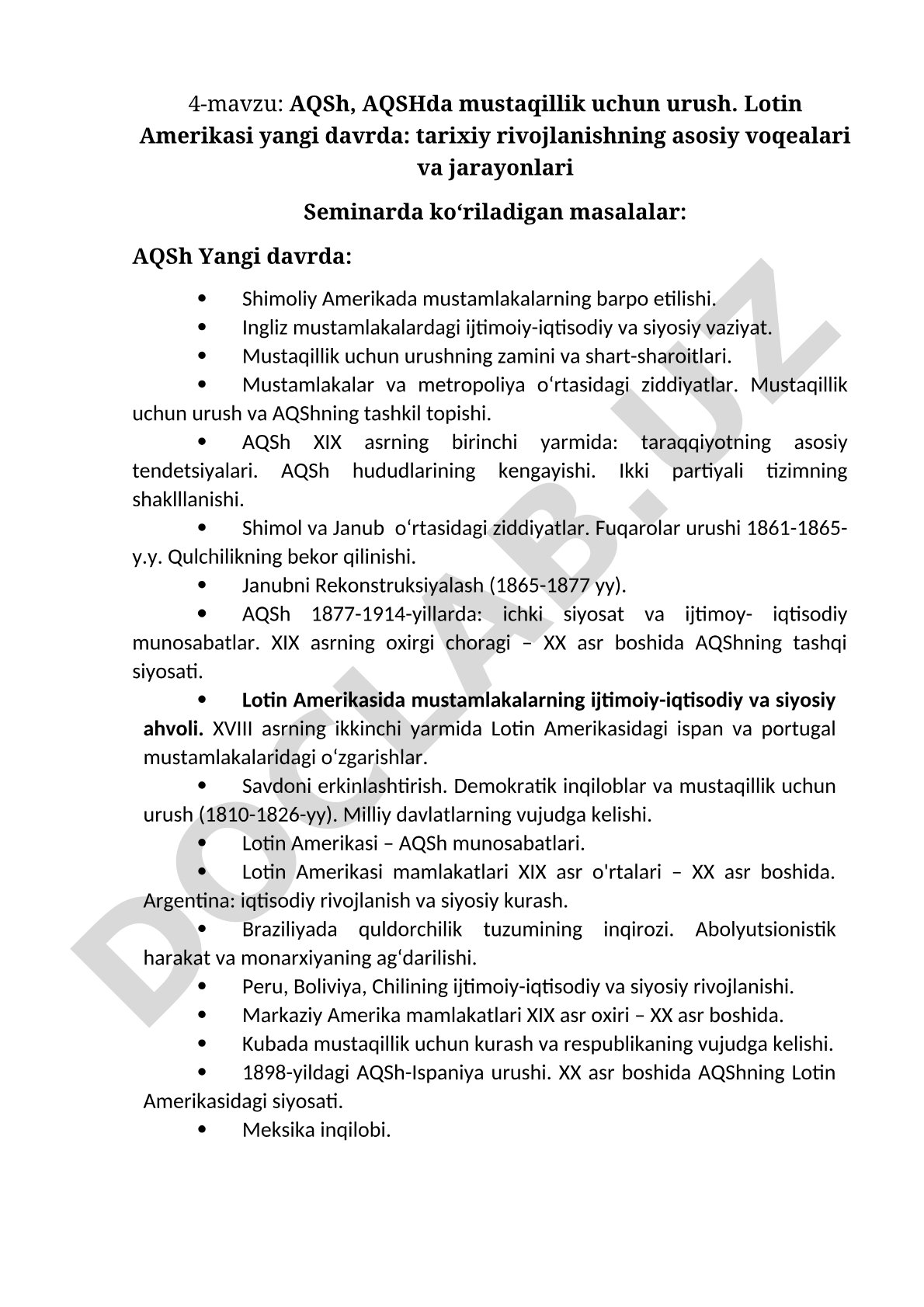 AQSh, AQSHda mustaqillik uchun urush. Lotin Amerikasi yangi davrda: tarixiy rivojlanishning asosiy voqealari va jarayonlari