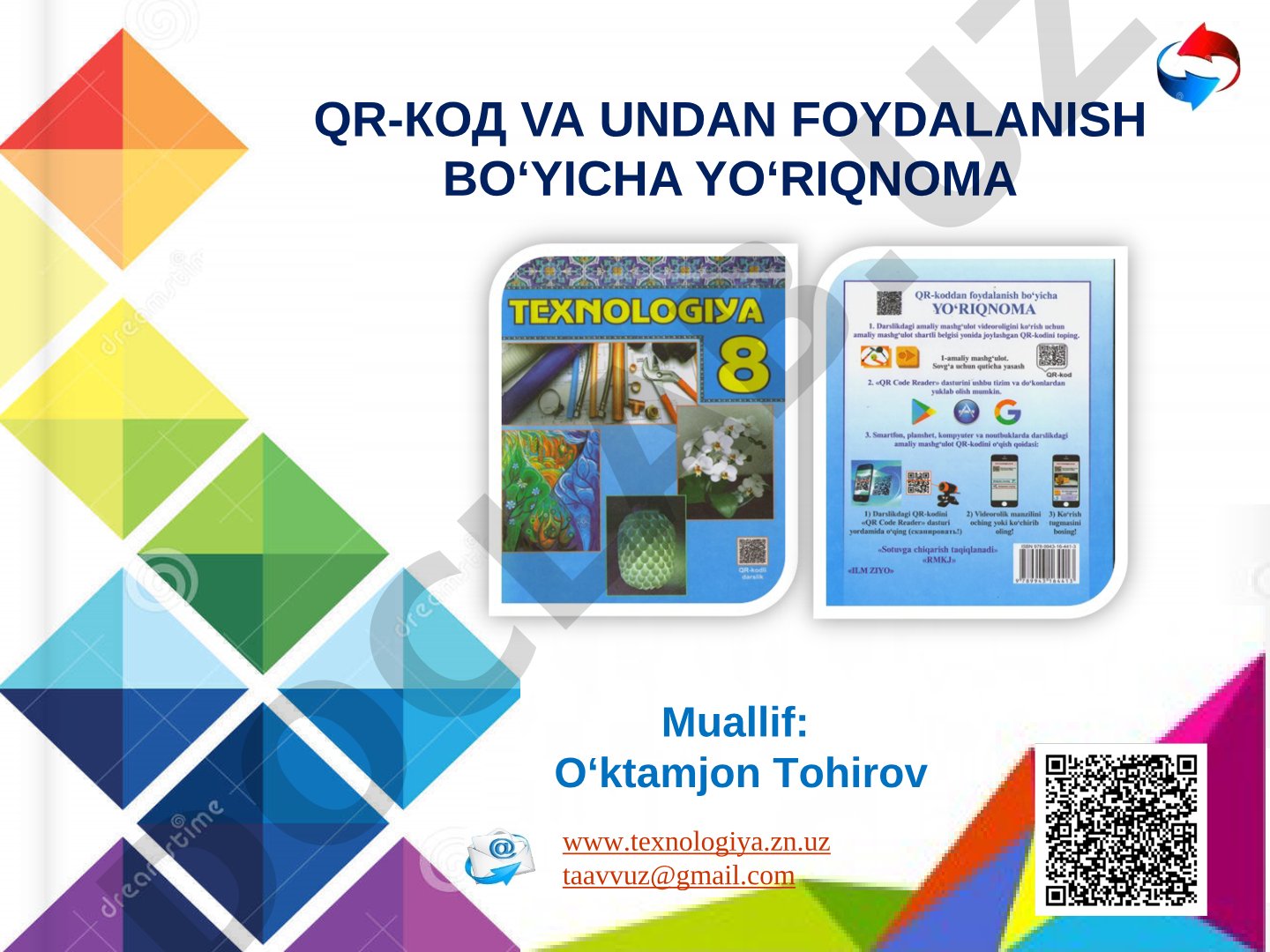 QR-kod va undan foydalanish bo‘yicha yo‘riqnoma