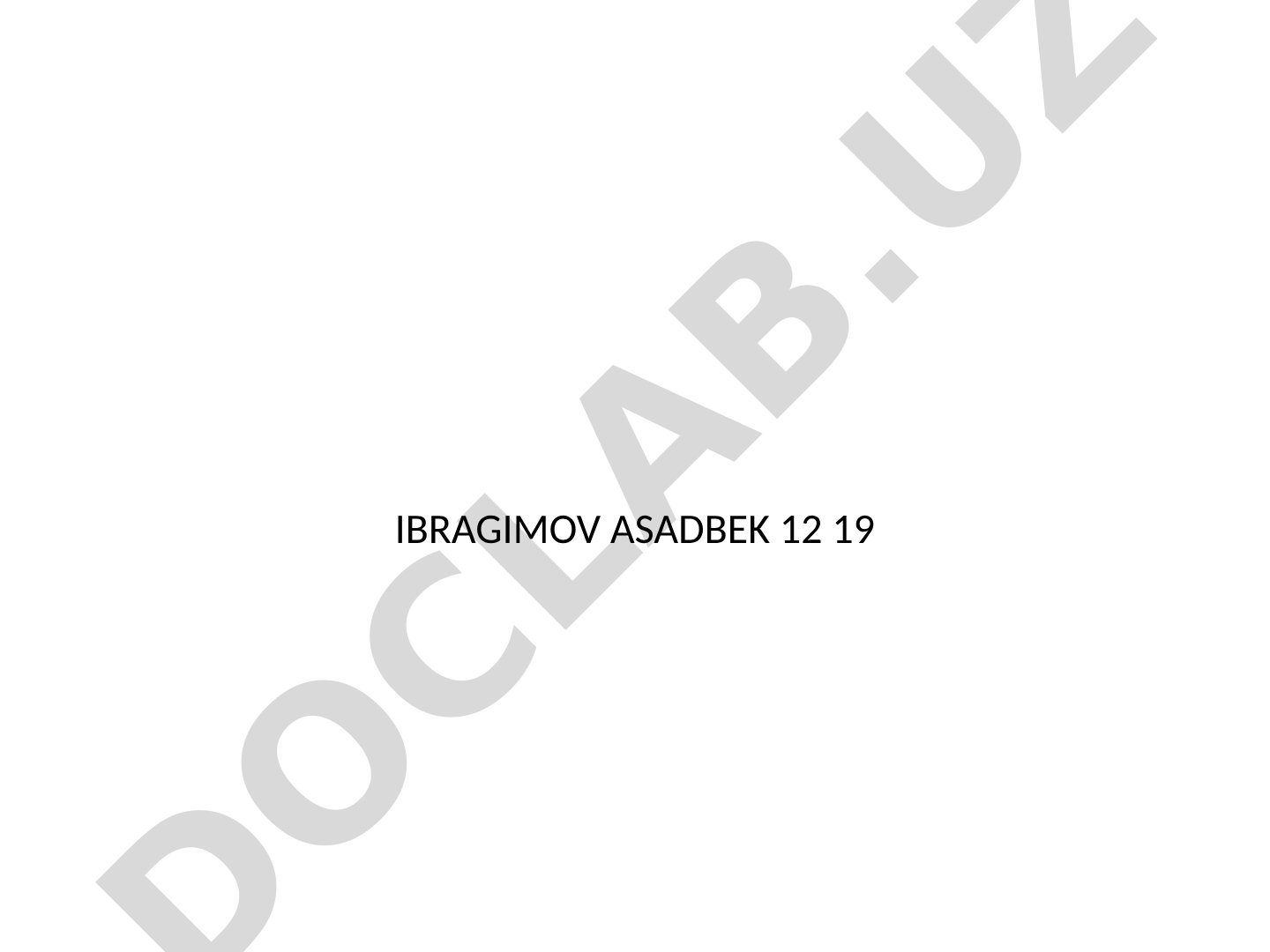 12-sinf o'quvchisi IBRAGIMOV ASADBEK