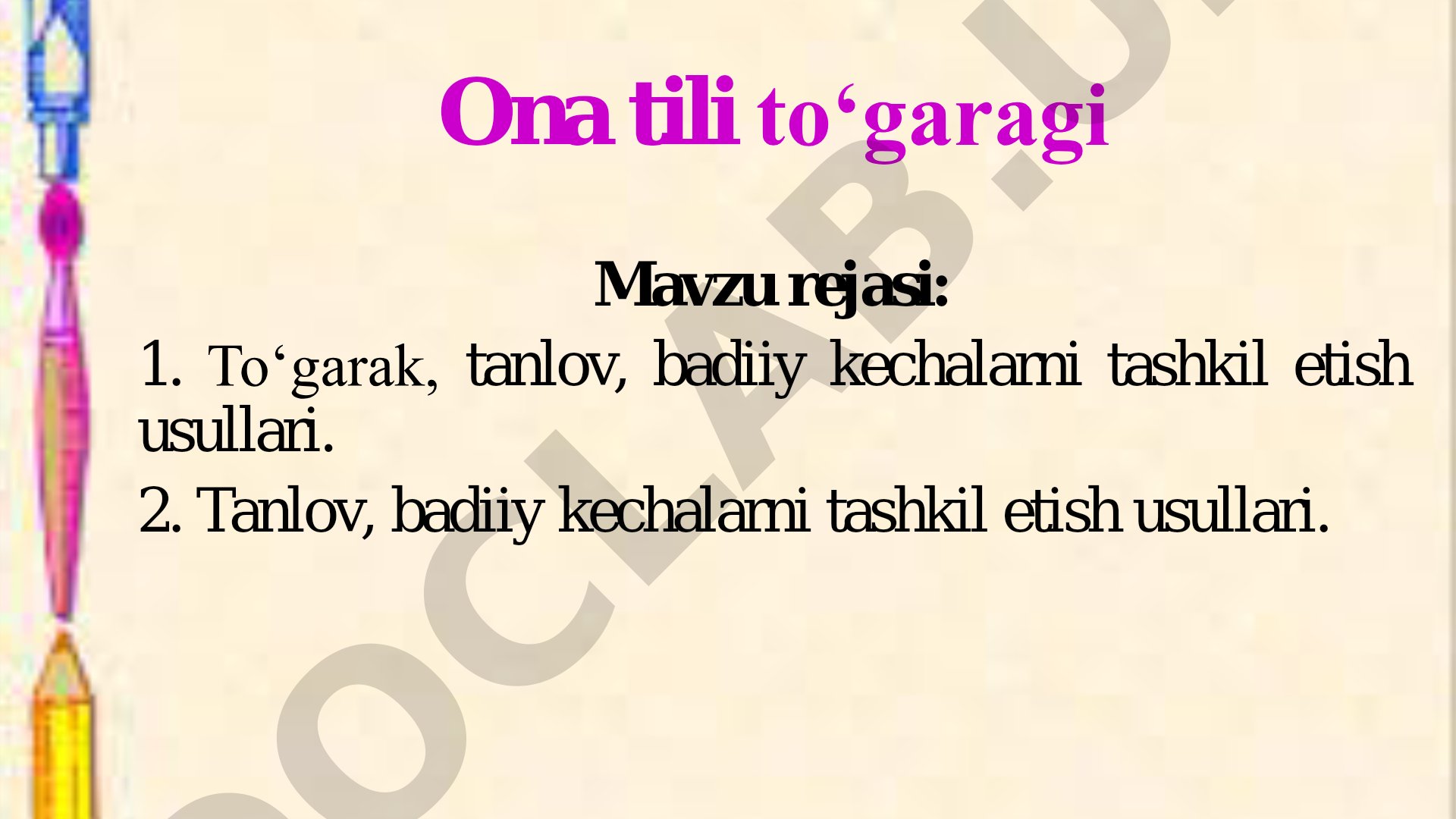 Ona tili to‘garagi mavzu rejasi