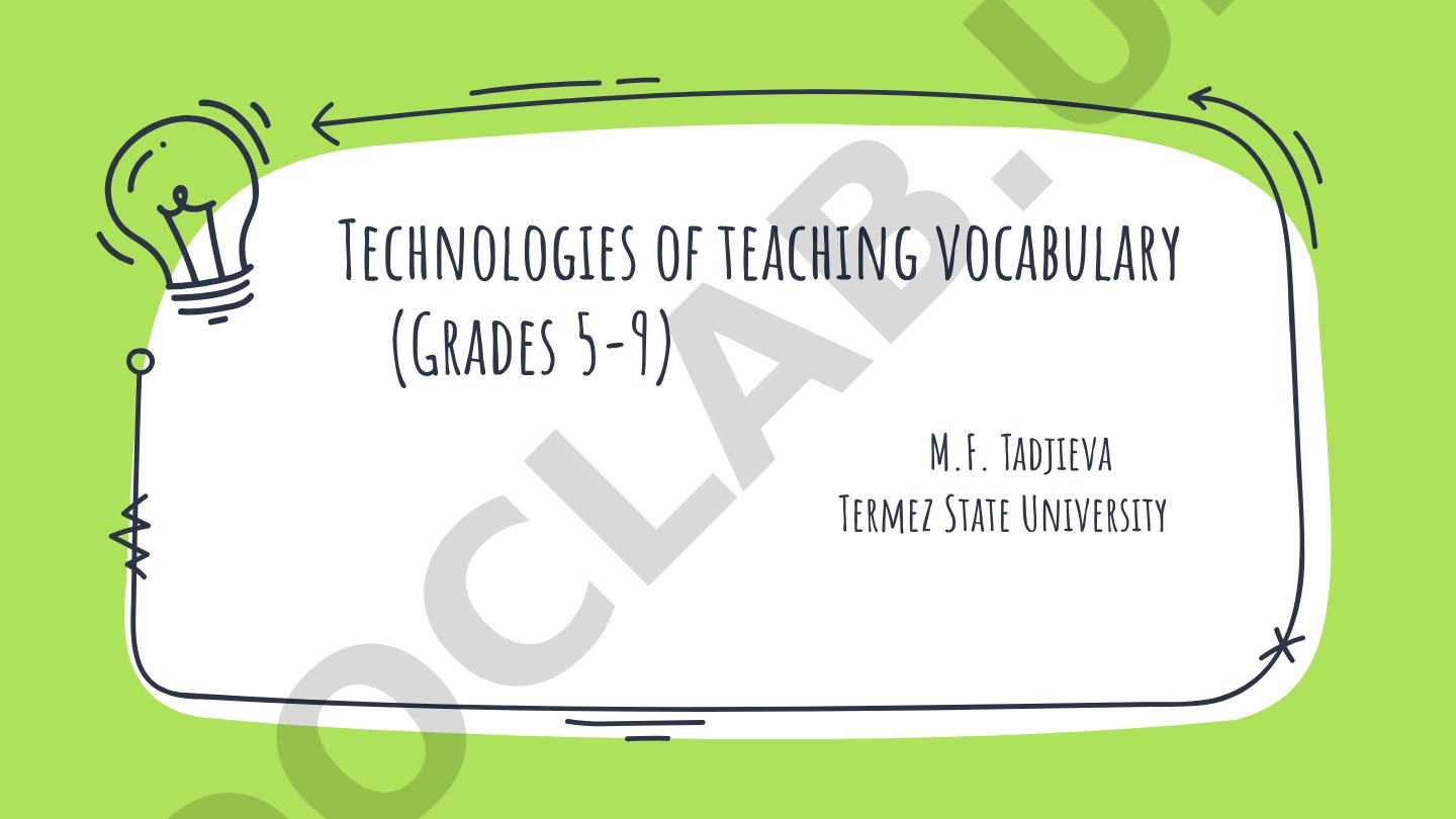 Technologies of teaching vocabulary (Grades 5-9)