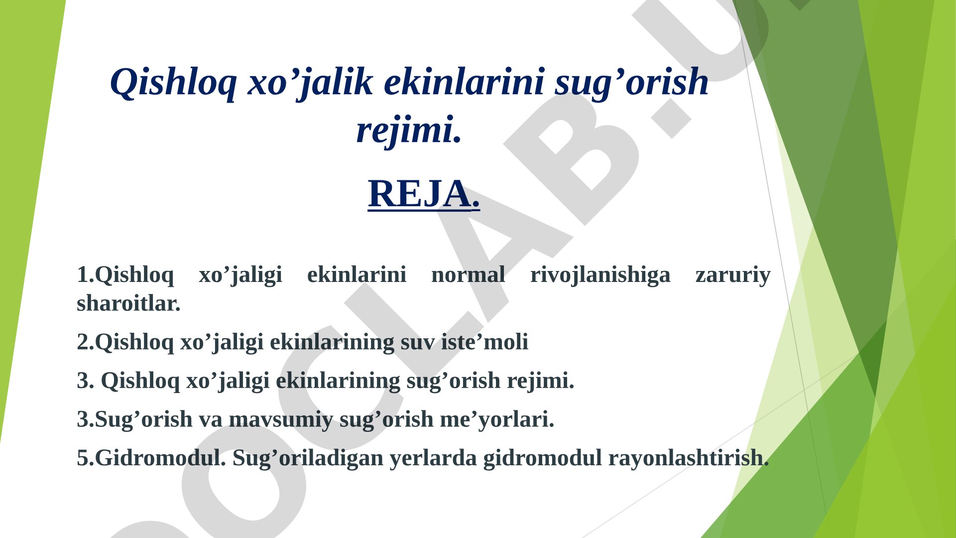 Qishloq xo'jalik ekinlarini sug'orish rejimi