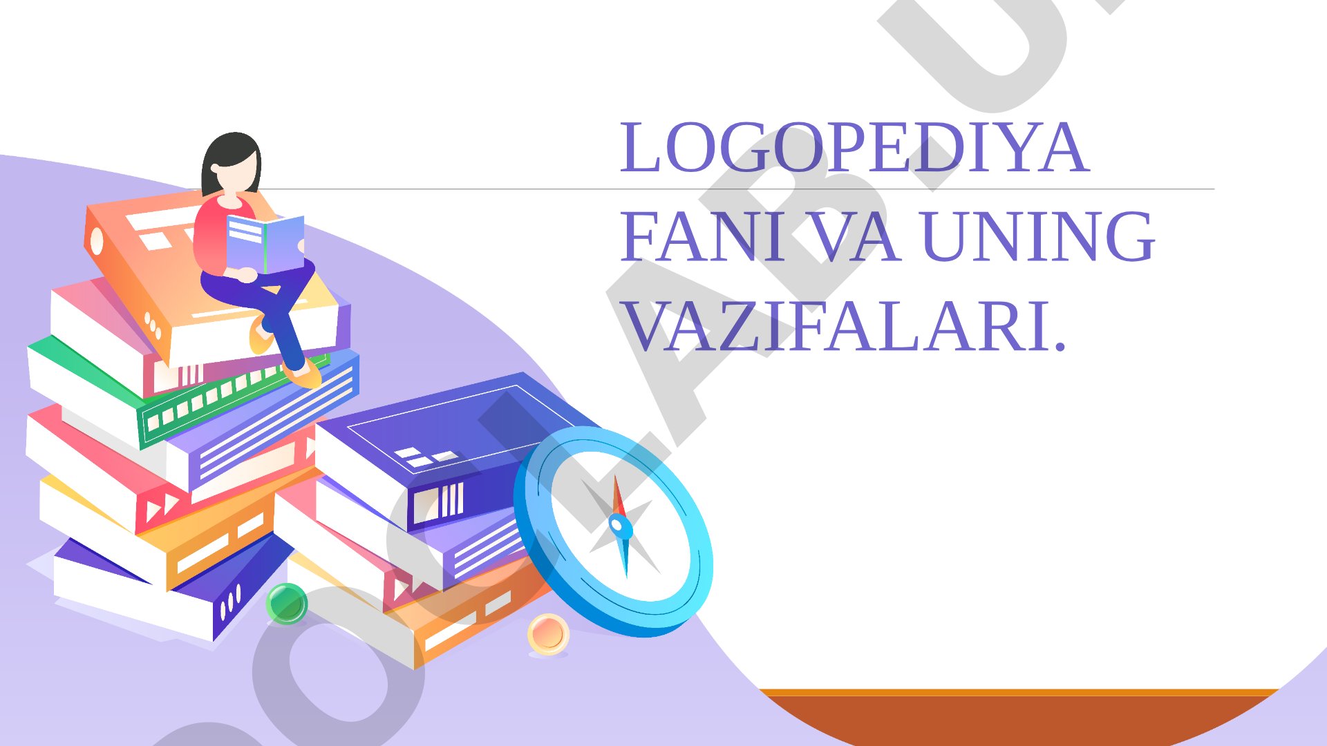 Logopediya fani va uning vazifalari