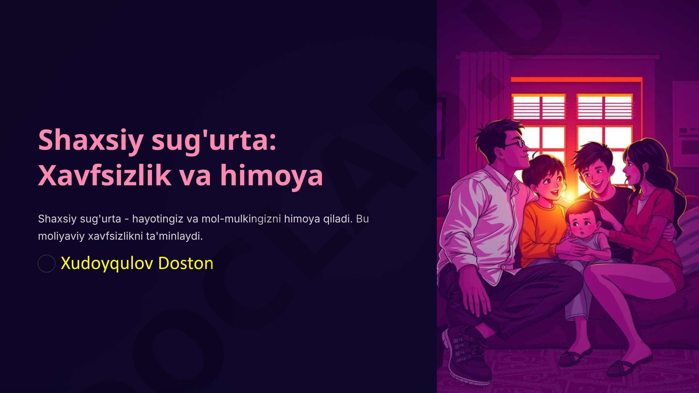 Shaxsiy sug'urta: Xavfsizlik va himoya