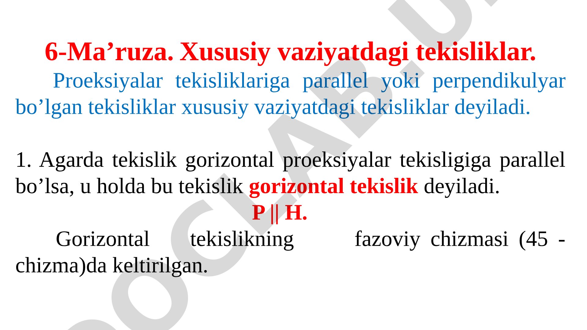 Gorizontal tekislikning xossalari va epyuri, frontal tekislik haqida