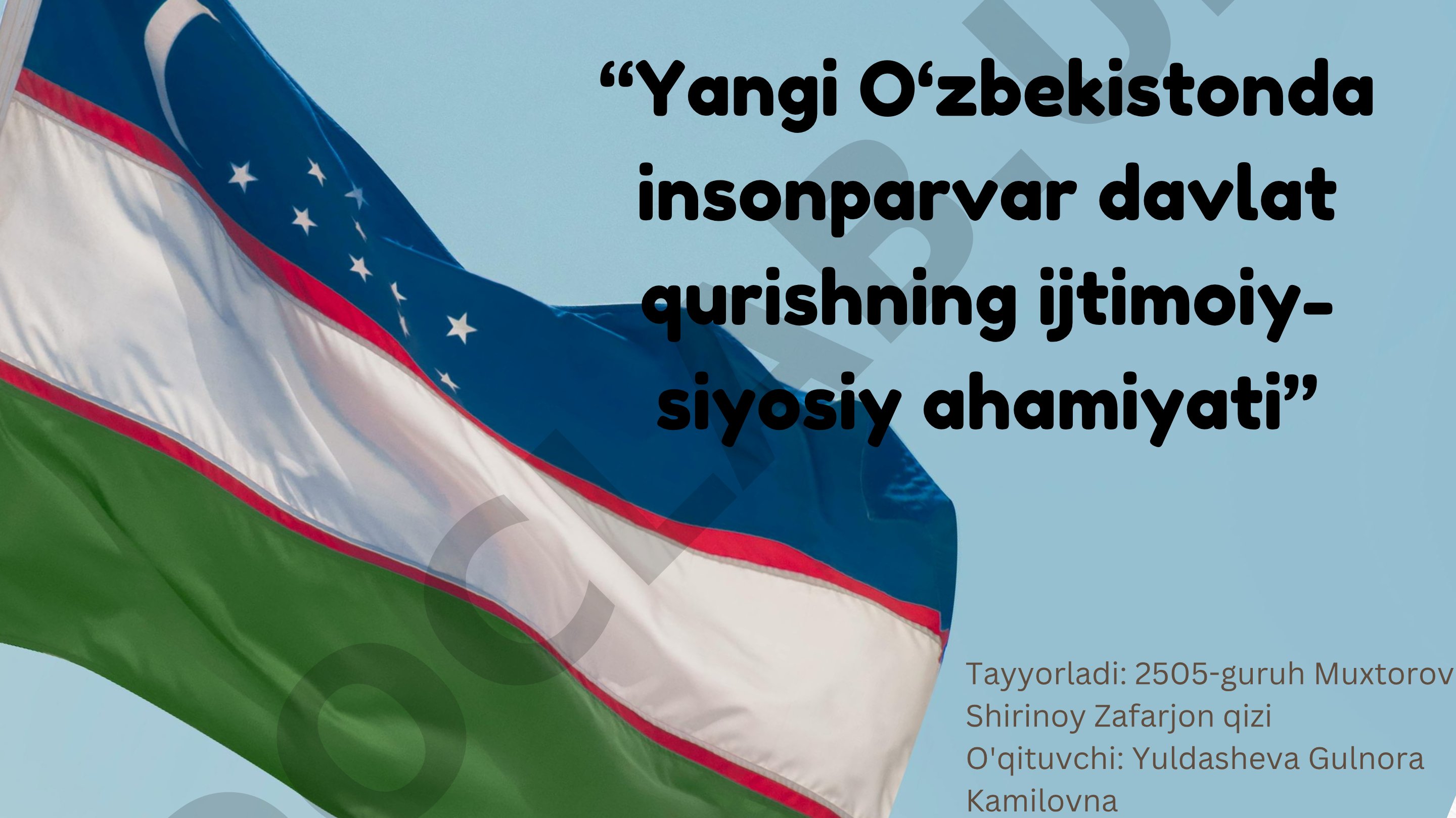 Yangi O‘zbekistonda insonparvar davlat qurishning ijtimoiy-siyosiy ahamiyati