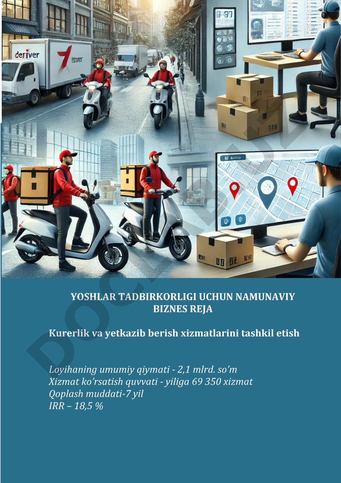 Yoshlar tadbirkorligi uchun kurerlik va yetkazib berish xizmati biznes rejasi