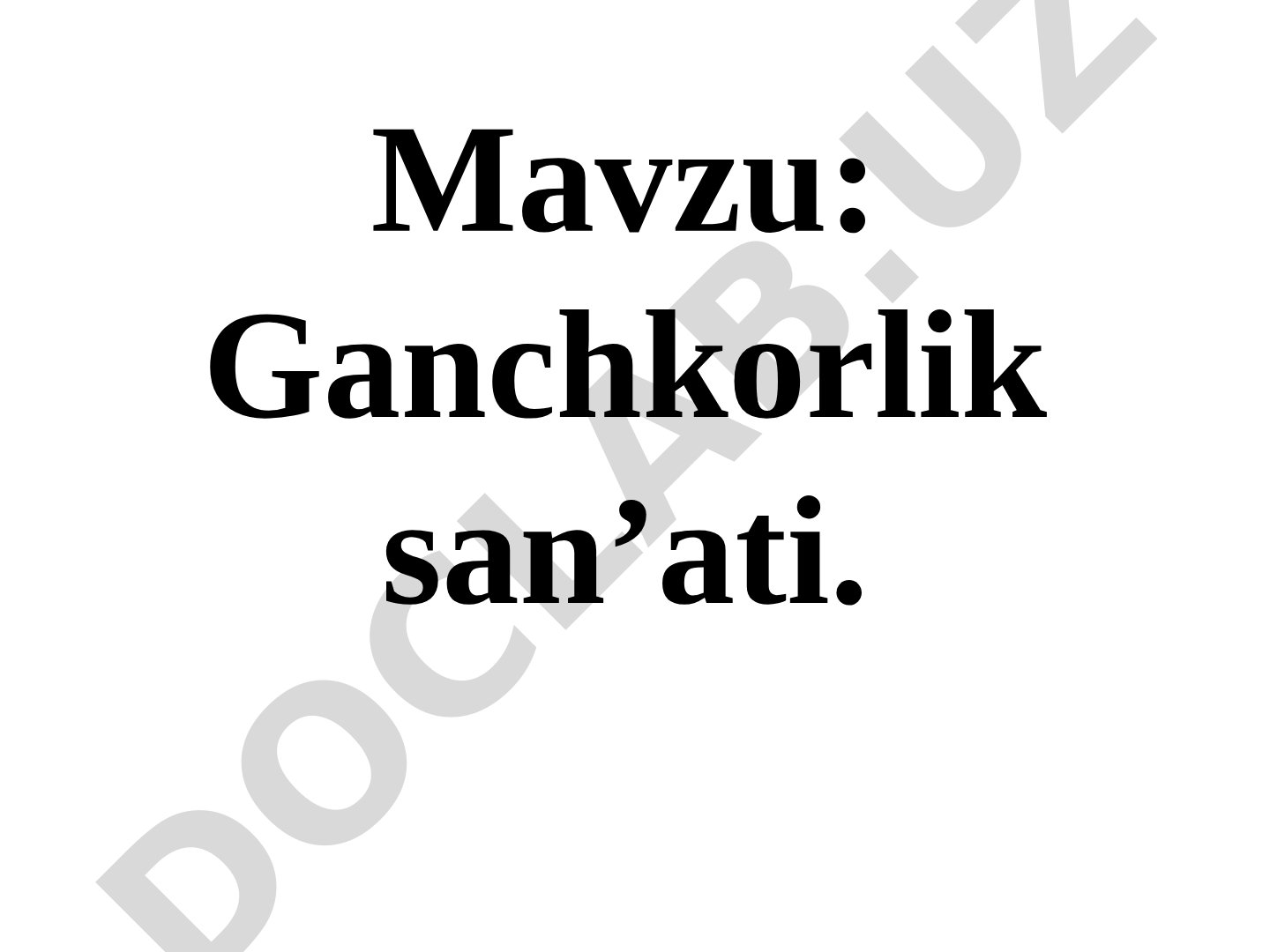 Ganchkorlik san’ati