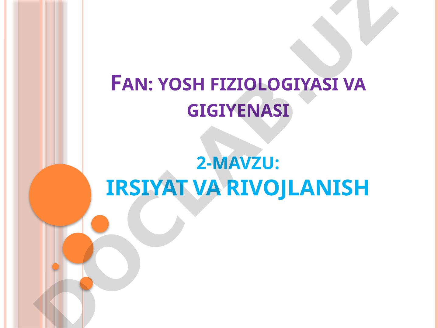 Irsiyat va rivojlanish