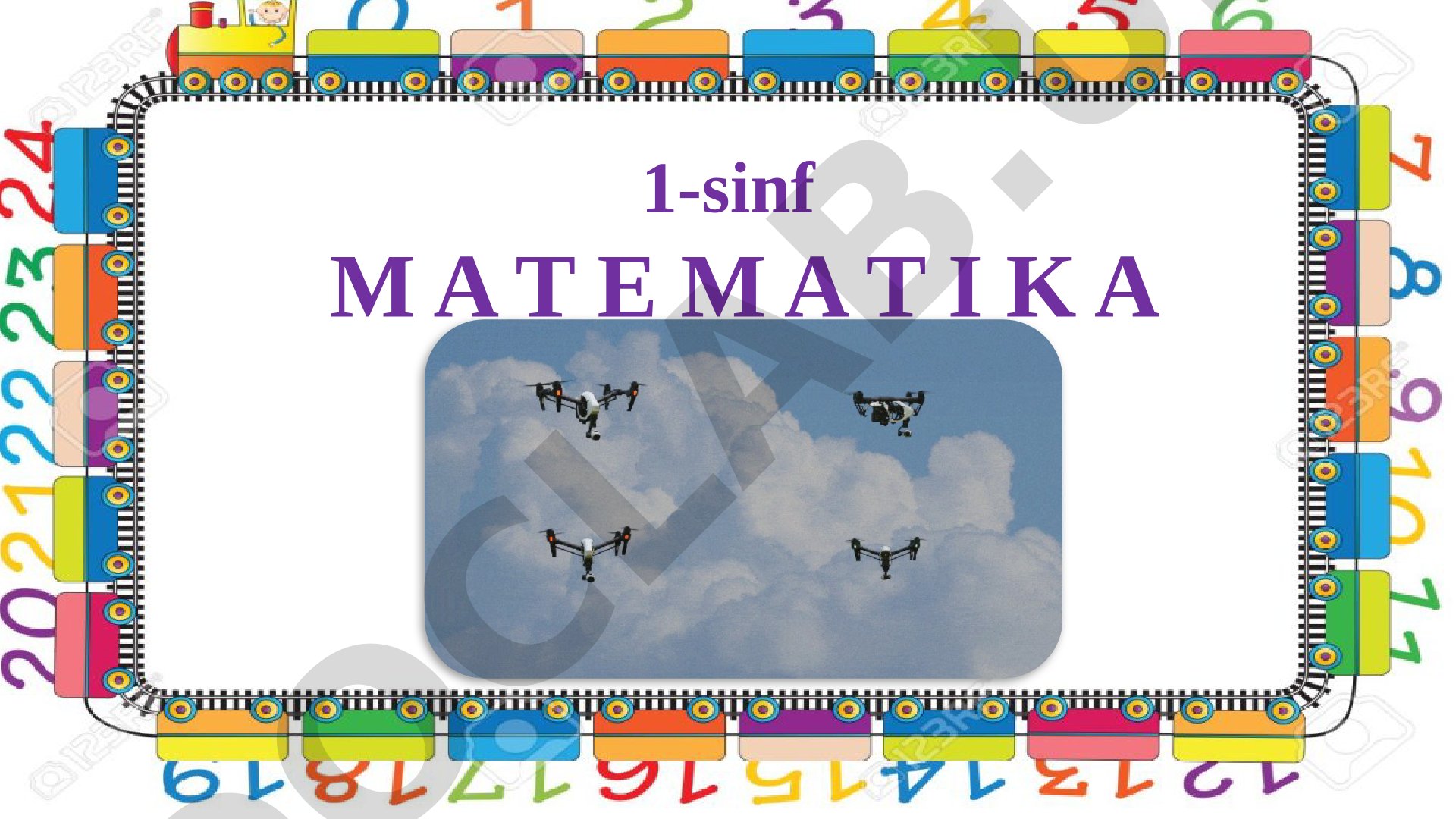 1-sinf matematika o‘tgan mavzuni mustahkamlash