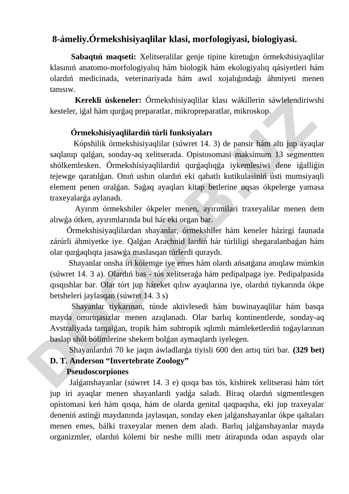 Órmekshisiyaqlilar klası, morfologiyası, biologiyası