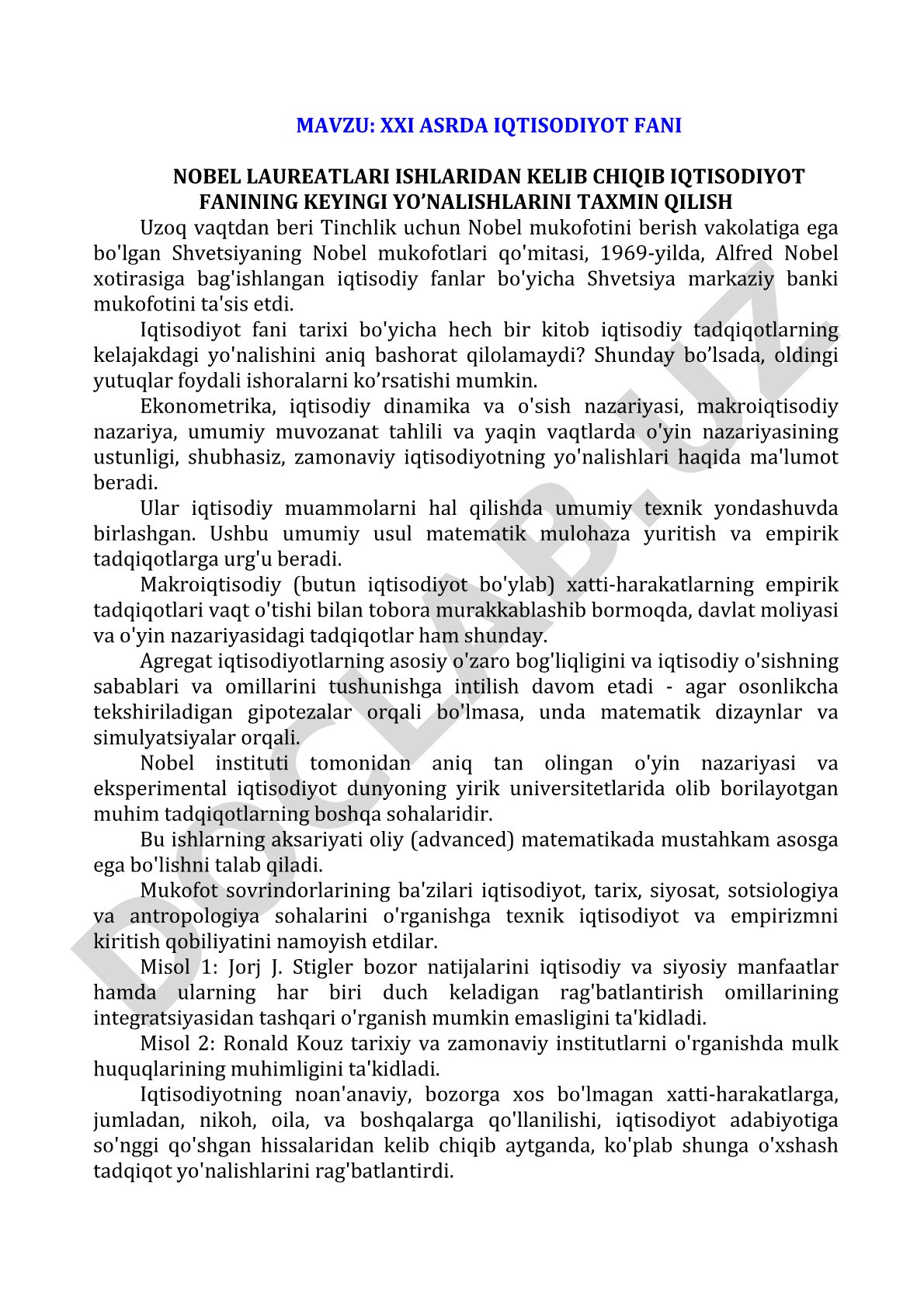 XXI asrda iqtisodiyot fani Nobel laureatlari ishlaridan kelib chiqib iqtisodiyot fanining keyingi yo'nalishlarini taxmin qilish