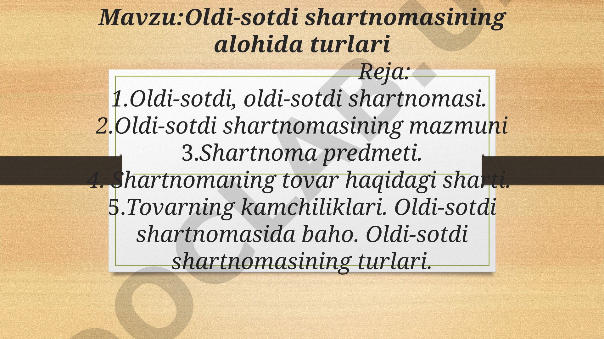 Oldi-sotdi shartnomasining alohida turlari