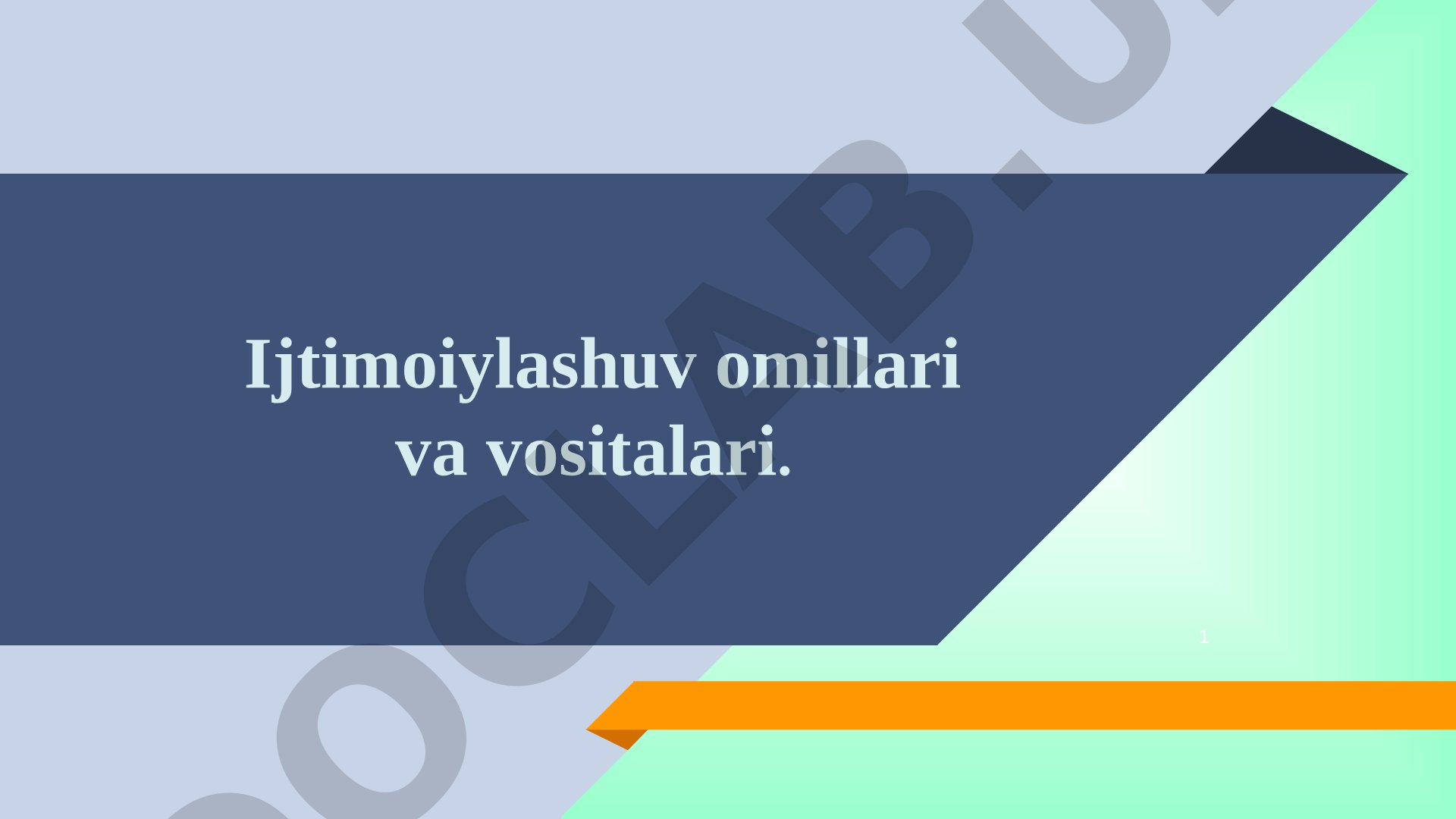 Ijtimoiylashuv omillari va vositalari