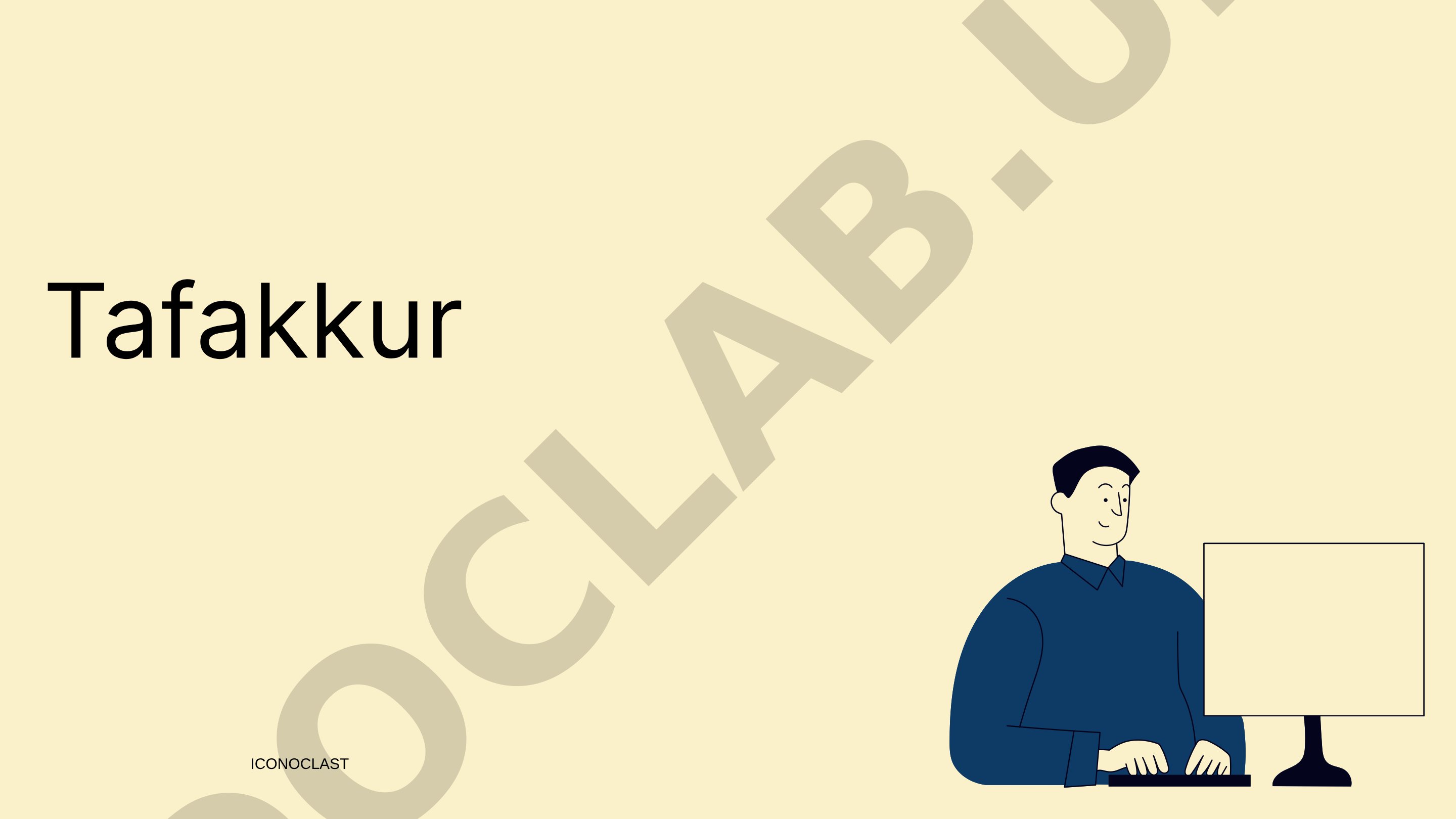 Tafakkur tushunchasi va uning ahamiyati