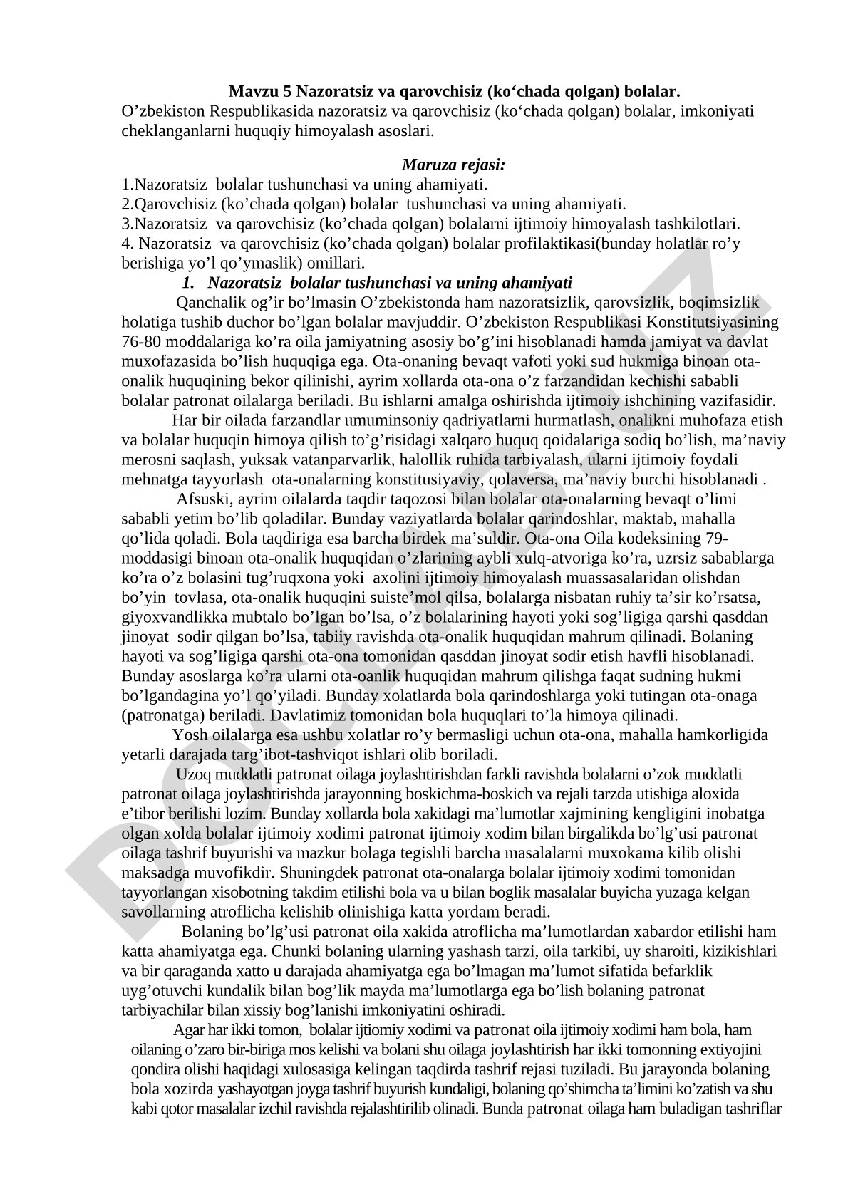Nazoratsiz va qarovchisiz (ko'chada qolgan) bolalar