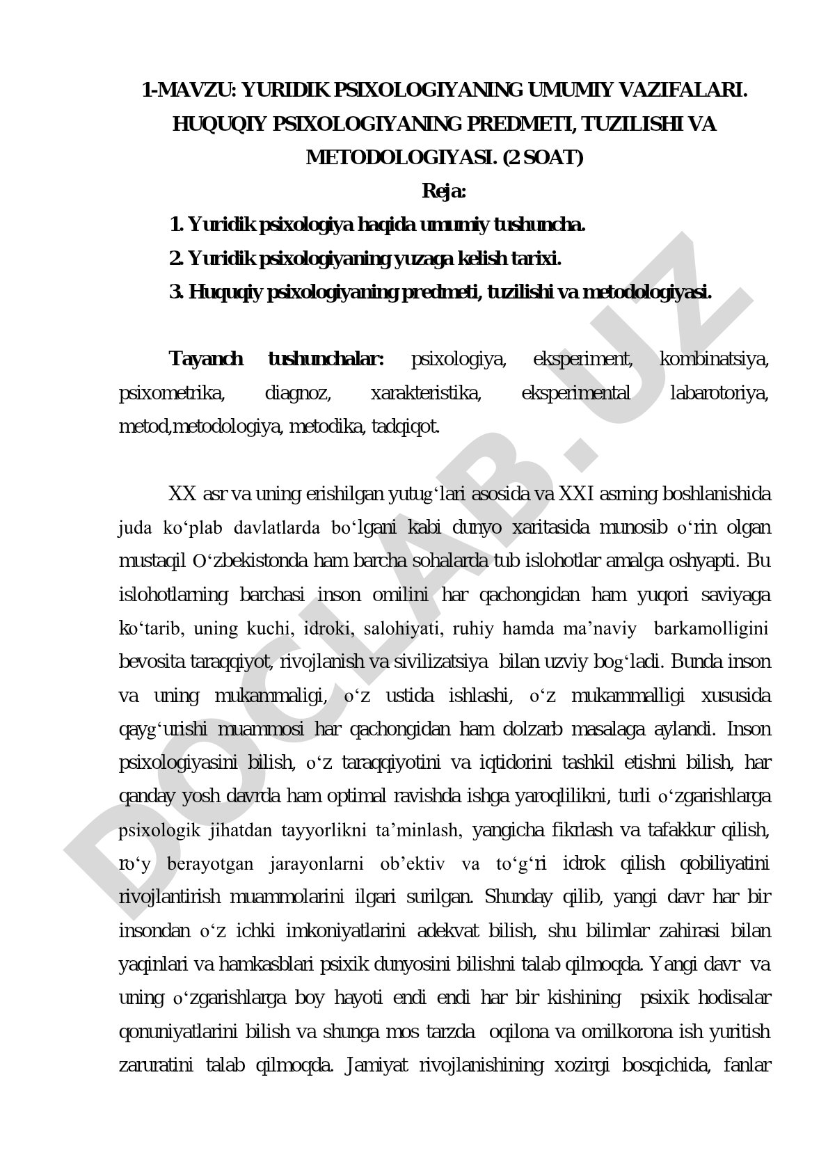 Yuridik psixologiyaning umumiy vazifalari. Huquqiy psixologiyaning predmeti, tuzilishi va metodologiyasi