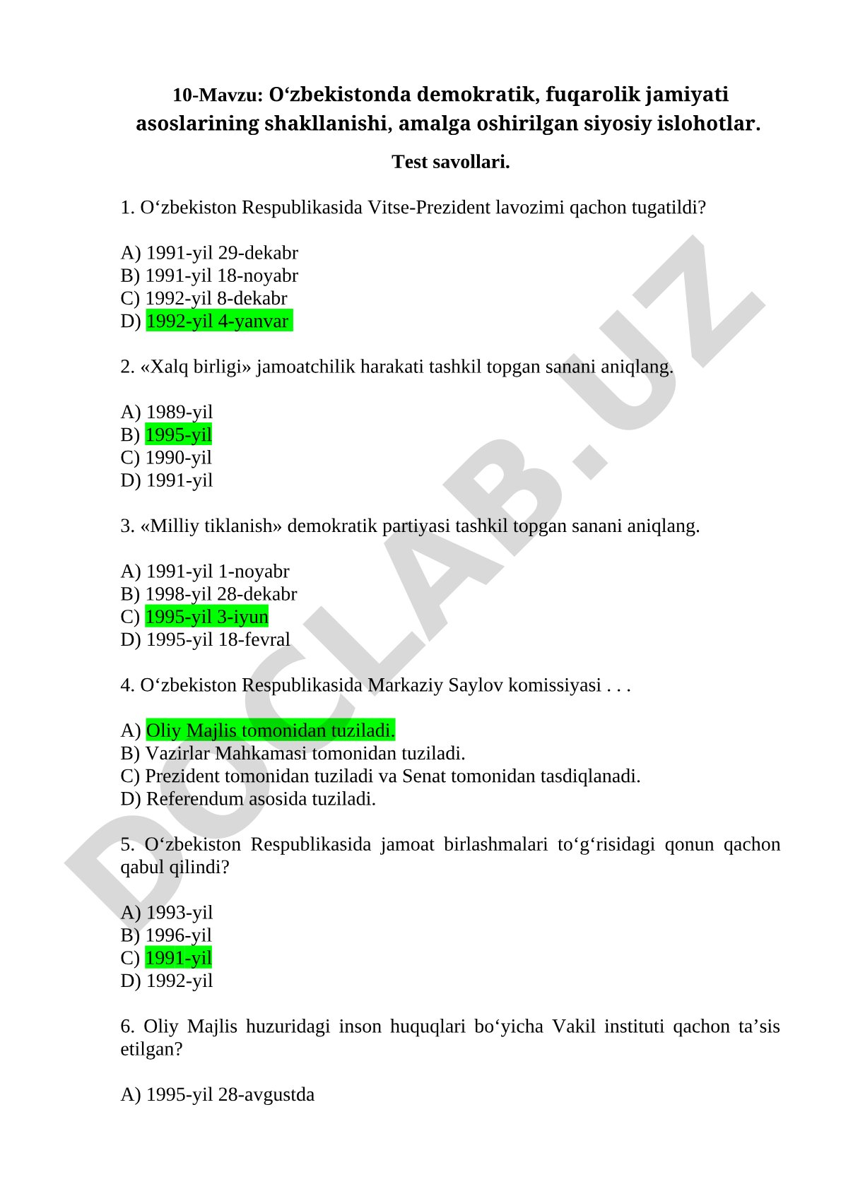O‘zbekistonda demokratik, fuqarolik jamiyati asoslarining shakllanishi, amalga oshirilgan siyosiy islohotlar. Test savollari