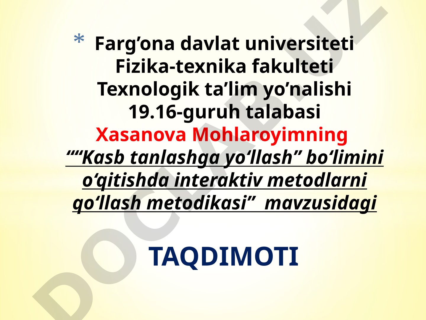 Kasb tanlashga yo‘llash bo‘limini o‘qitishda interaktiv metodlarni qo‘llash metodikasi