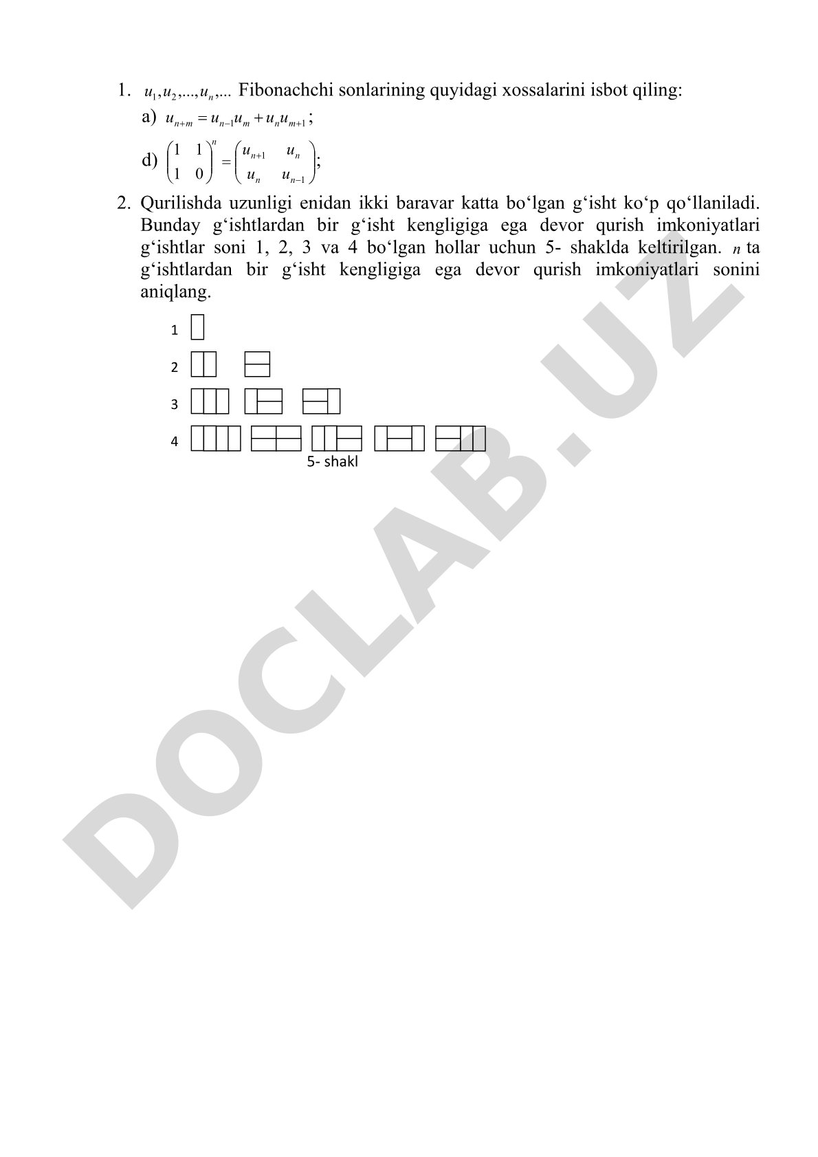 Fibonachchi sonlari xossalarini isbotlash va g'ishtdan devor qurish usullari