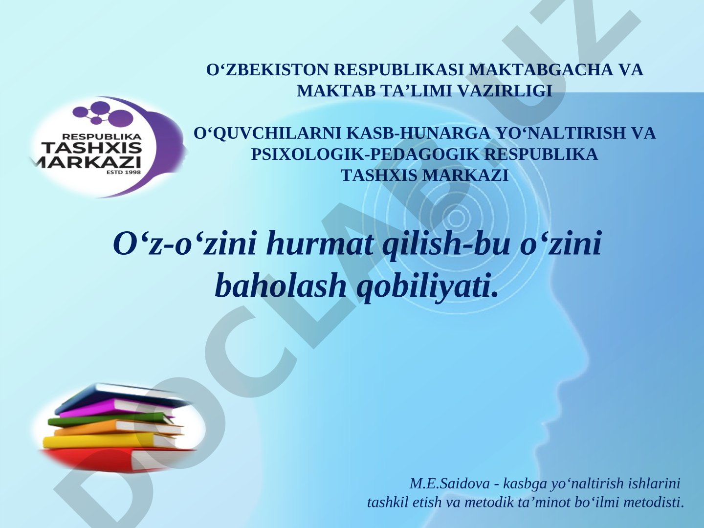Oʻz-oʻzini hurmat qilish va kasb tanlash