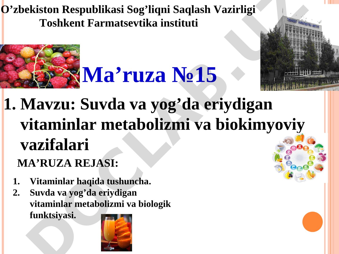 Suvda va yog'da eriydigan vitaminlar metabolizmi va biokimyoviy vazifalari