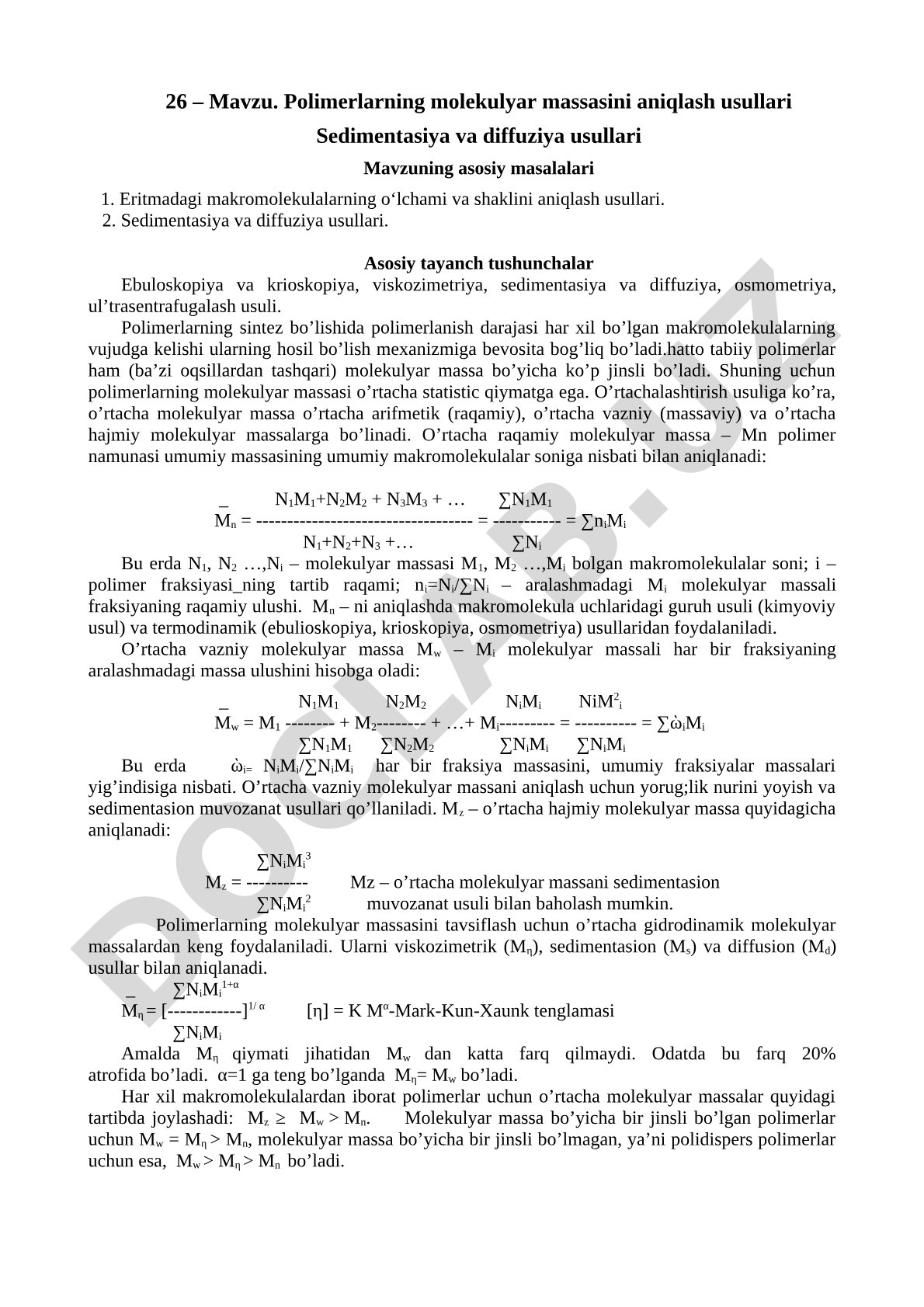 Polimerlarning molekulyar massasini aniqlash usullari Sedimentasiya va diffuziya usullari