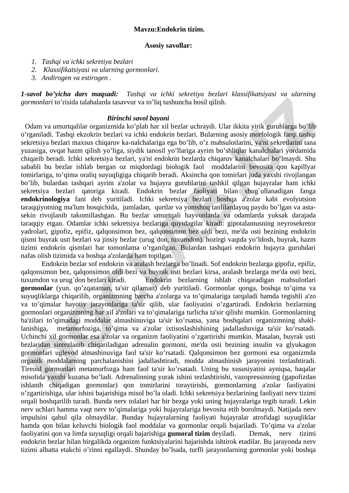 Endokrin tizim. Asosiy savollar: Tashqi va ichki sekretiya bezlari Klassifikatsiyasi va ularning gormonlari