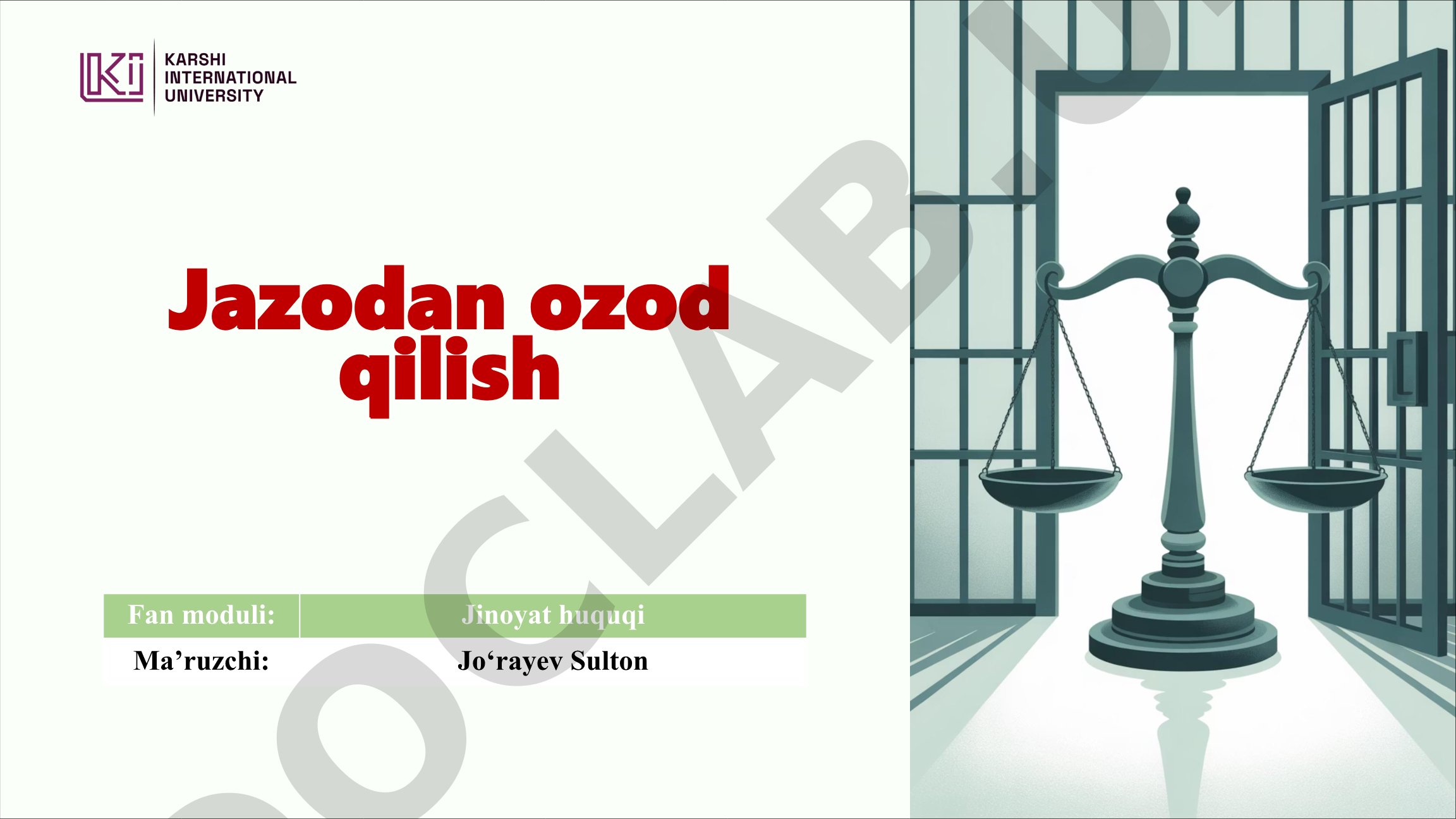 Jazodan ozod qilish tushunchasi va turlari