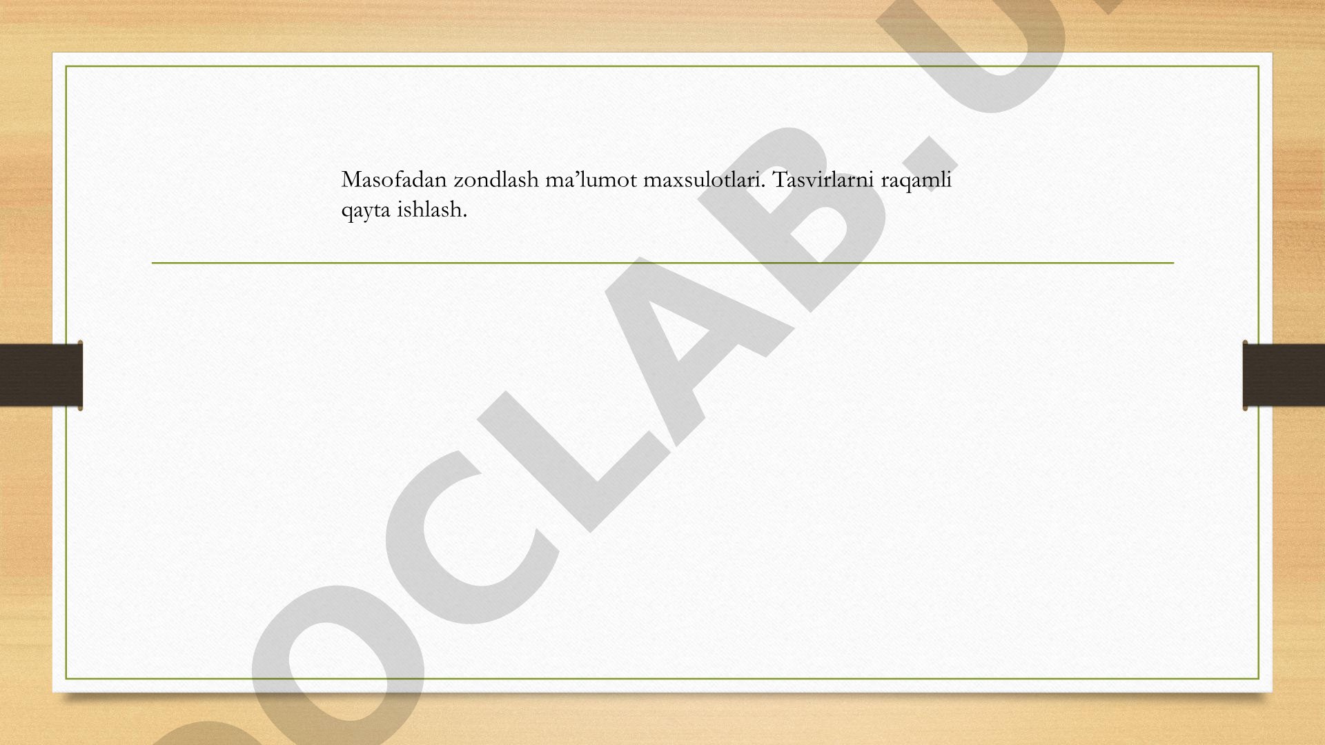 Masofadan zondlash ma’lumot maxsulotlari va tasvirlarni raqamli qayta ishlash