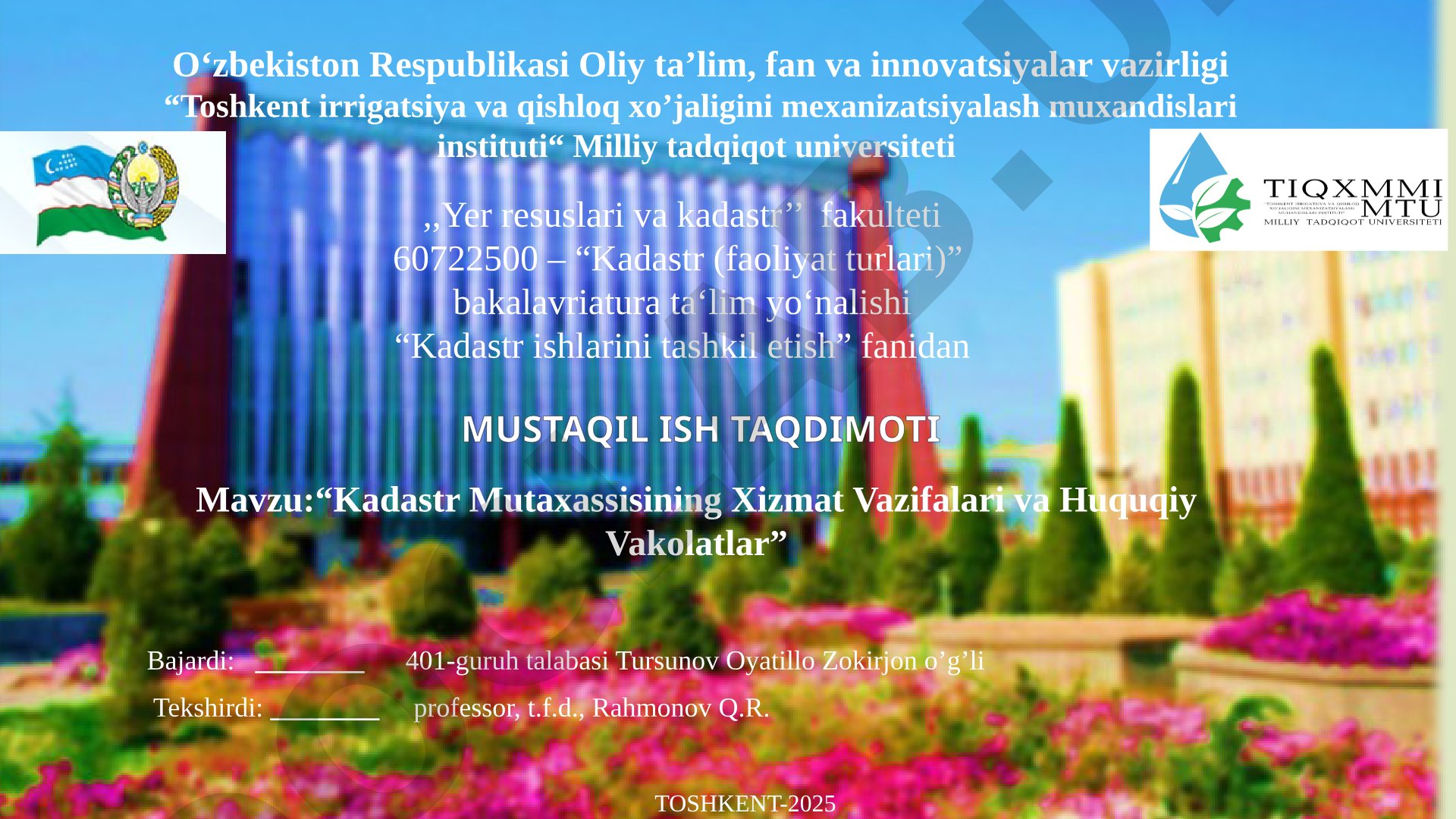 Kadastr Mutaxassisining Xizmat Vazifalari va Huquqiy Vakolatlari